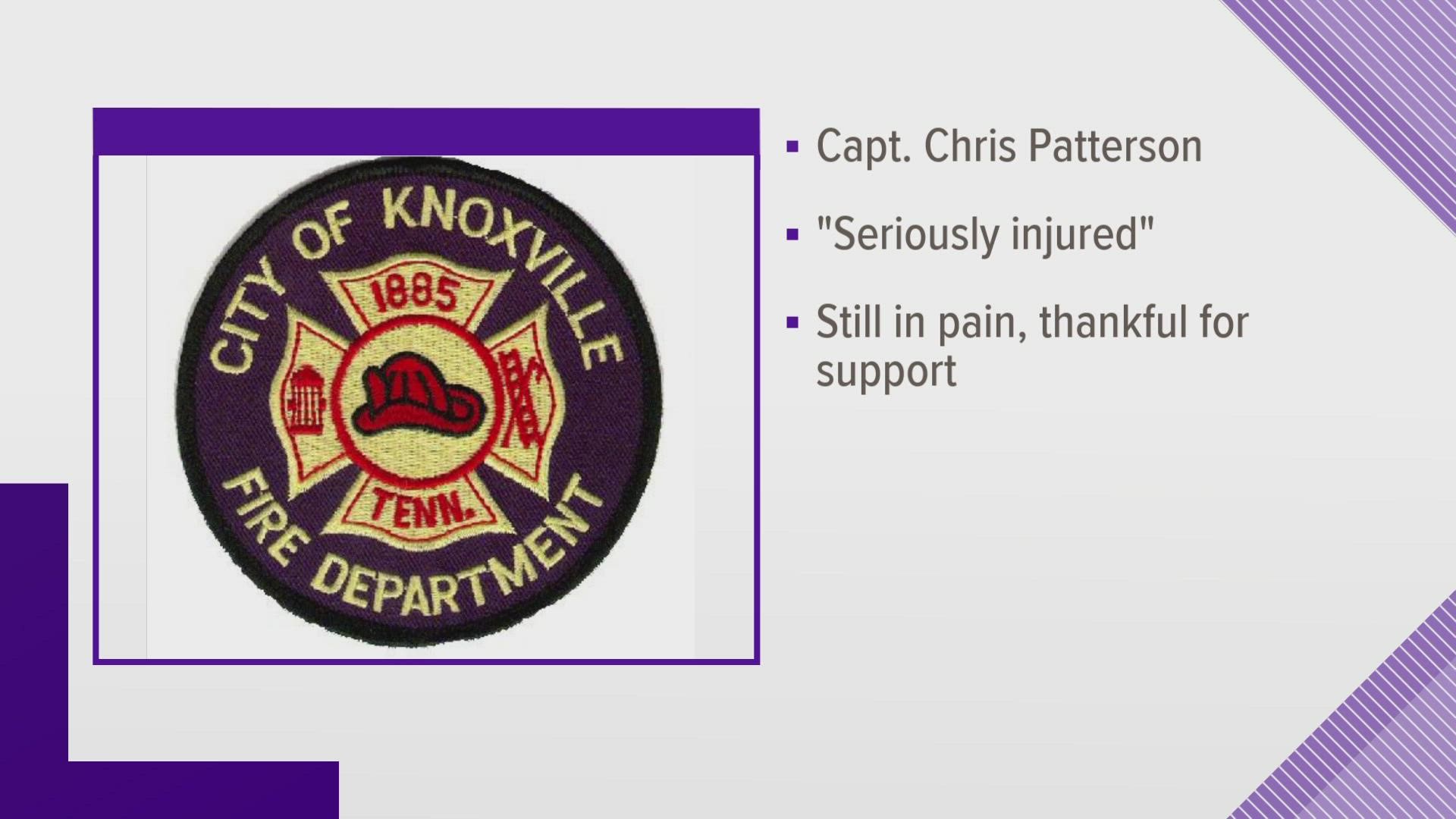 KFD firefighter Chris Patterson was "seriously injured" and underwent surgery, according to a tweet from Knoxville Mayor Indya Kincannon.