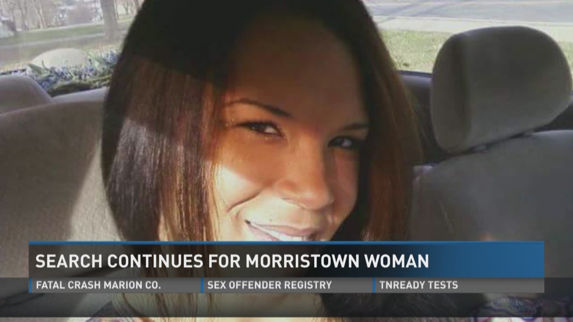 Search continues for Morristown Woman