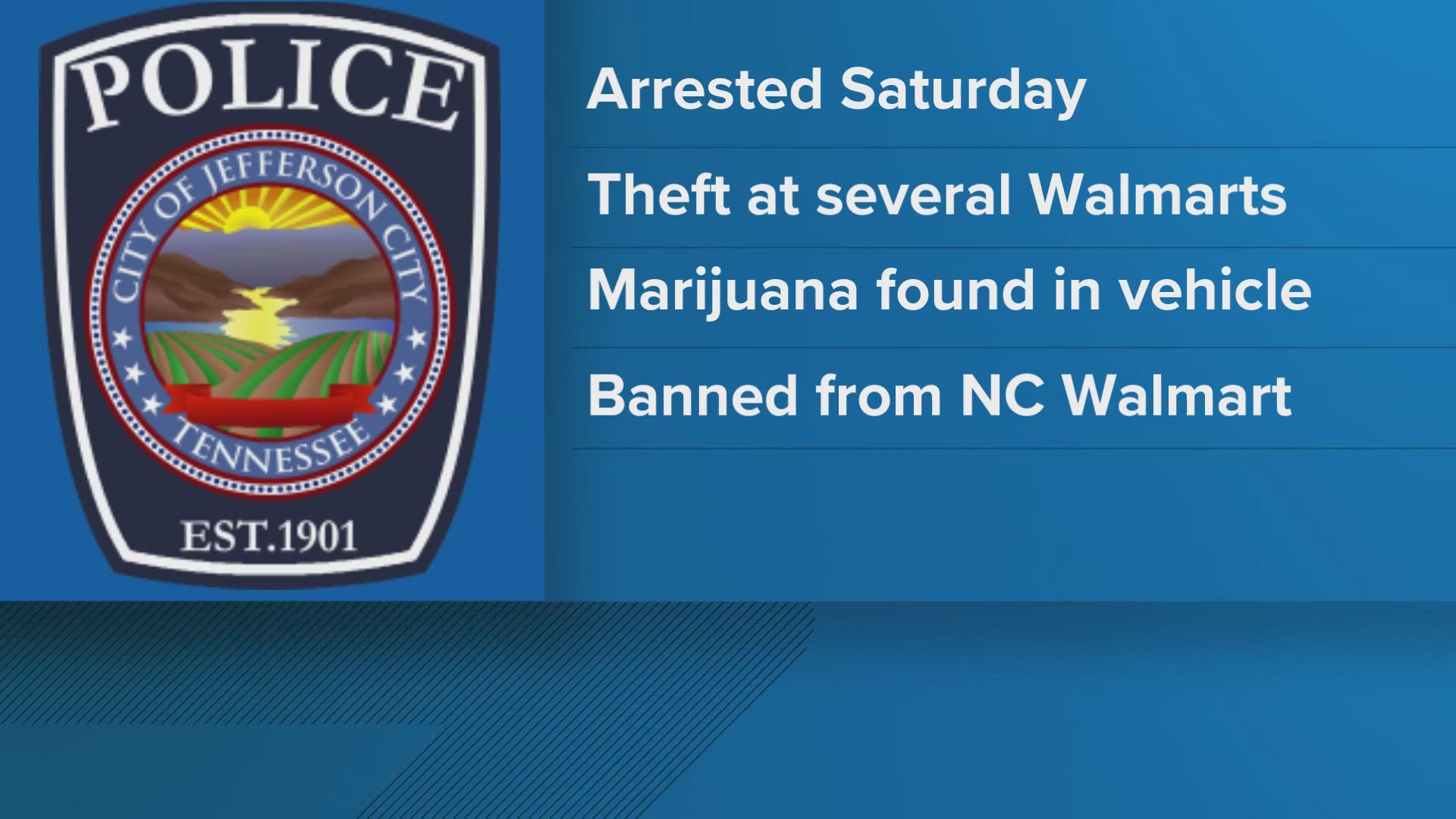 Police said they learned that one of the suspects had been banned from a North Carolina Walmart for a similar incident.