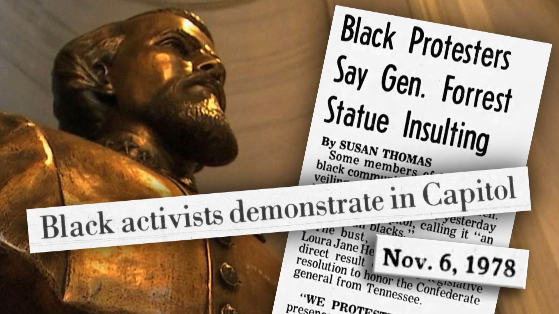 State lawmakers voted down a bid to remove a statue of Nathan Bedford Forrest from the State Capitol. The bust has been protested since it was installed in 1978.