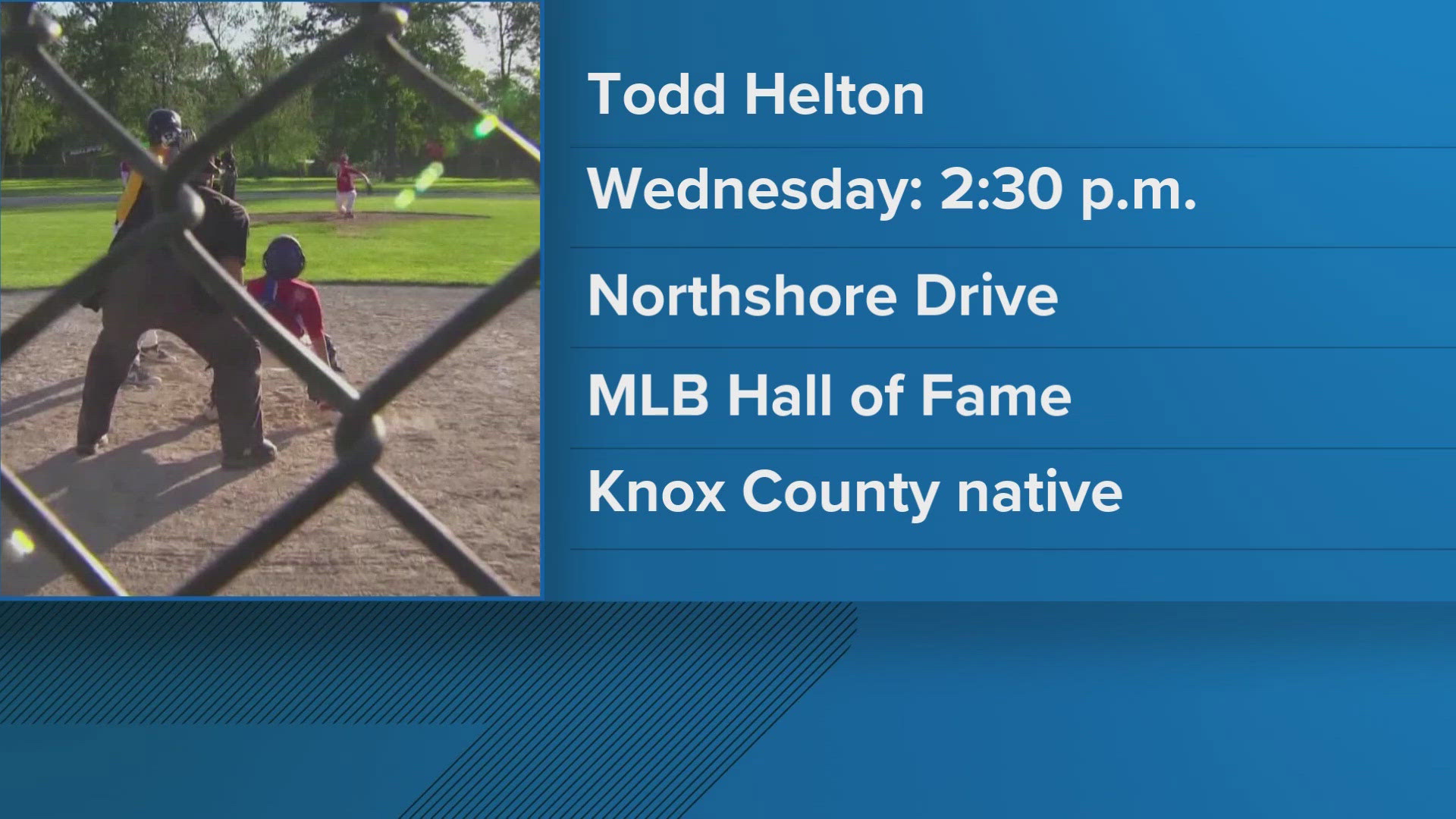 Todd Helton made it into Major League Baseball's Hall of Fame. His athletic career began in East Tennessee when he played for the University of Tennessee.