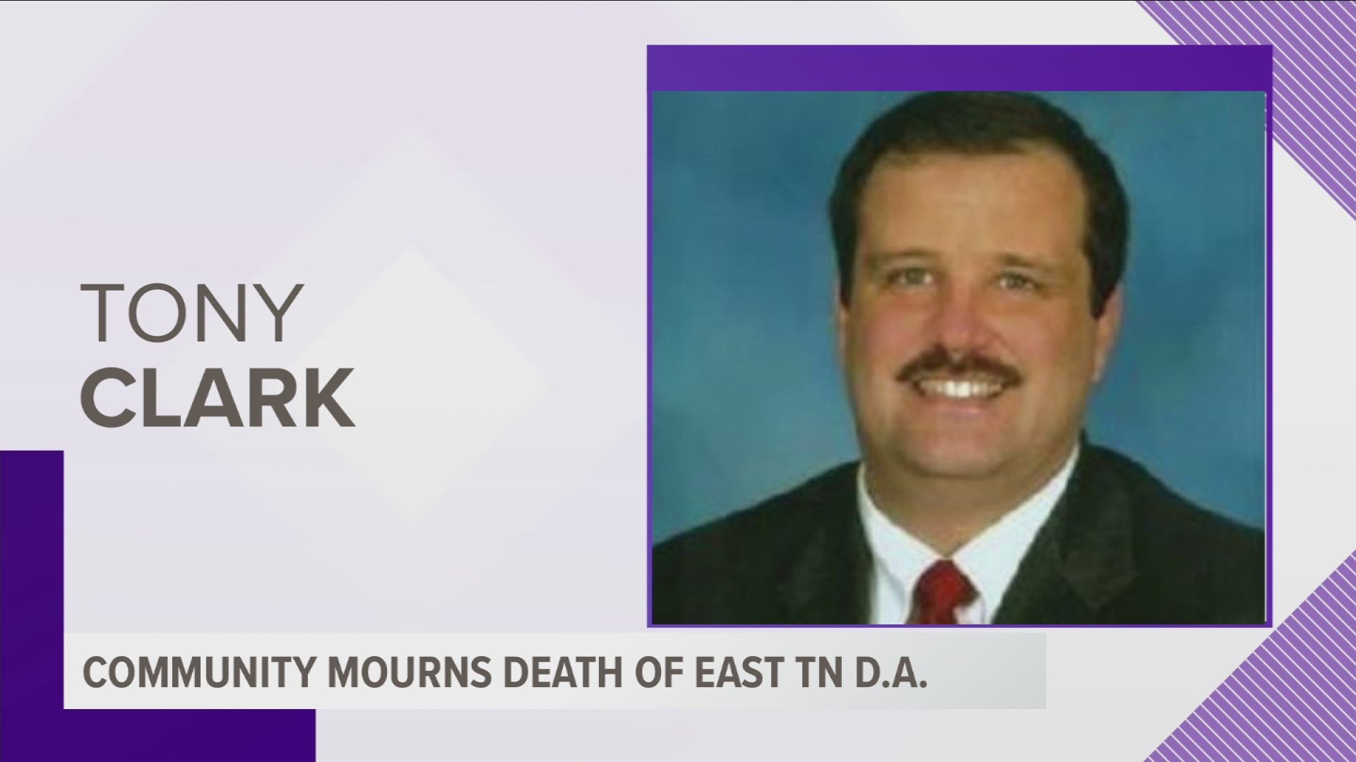 Tony Clark, the East Tennessee District Attorney for district 1, passed away in a Nashville hotel Sunday morning.