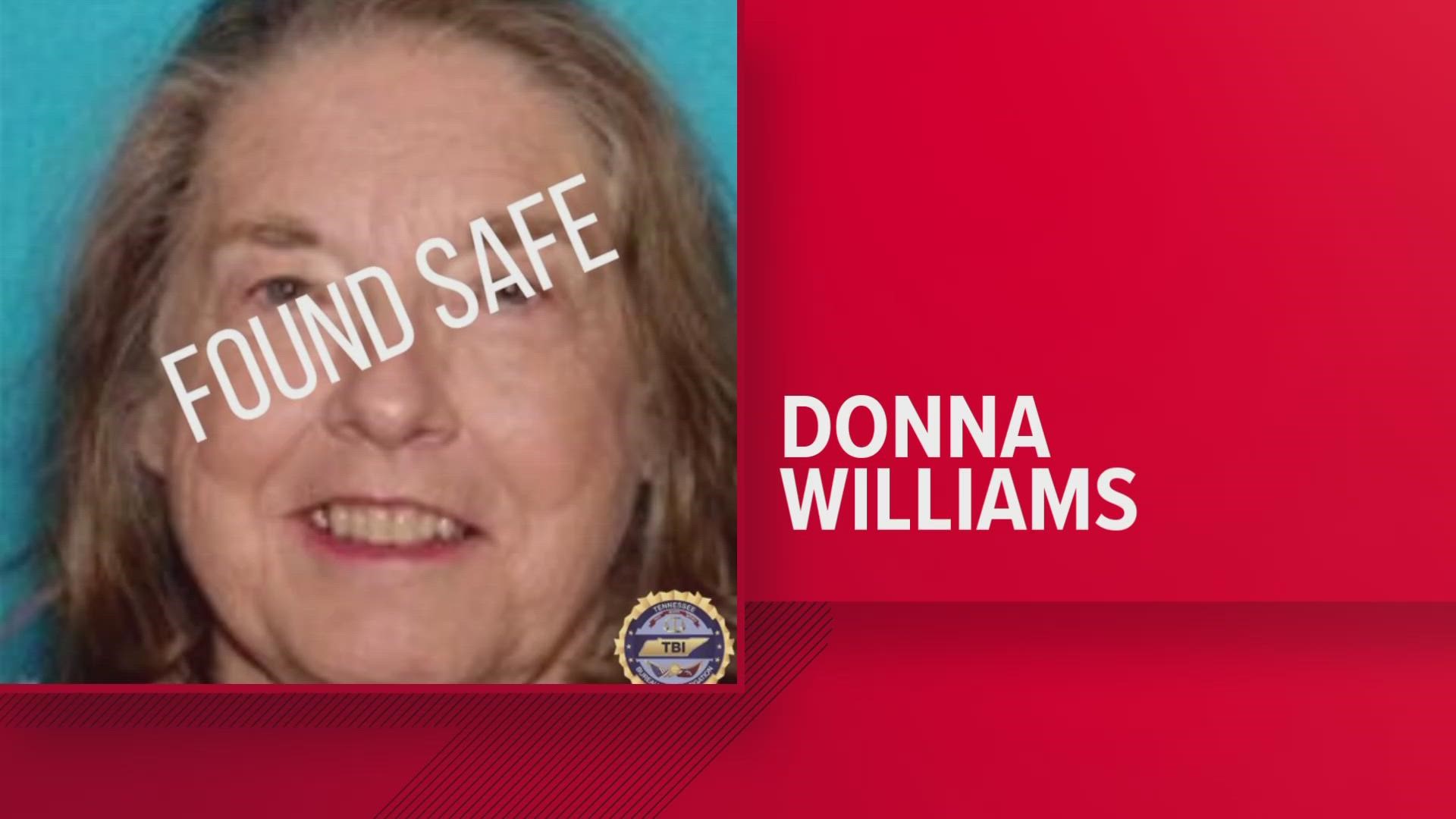 Donna Williams was found safe, according to the TBI.
