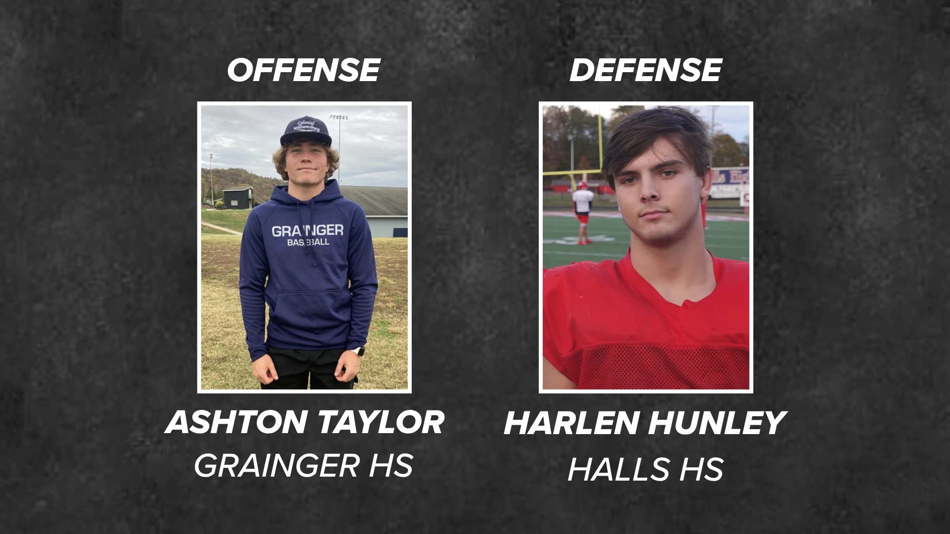 Grainger quarterback Ashton Taylor and Halls linebacker Harlen Hunley earn honors to close out the regular season.