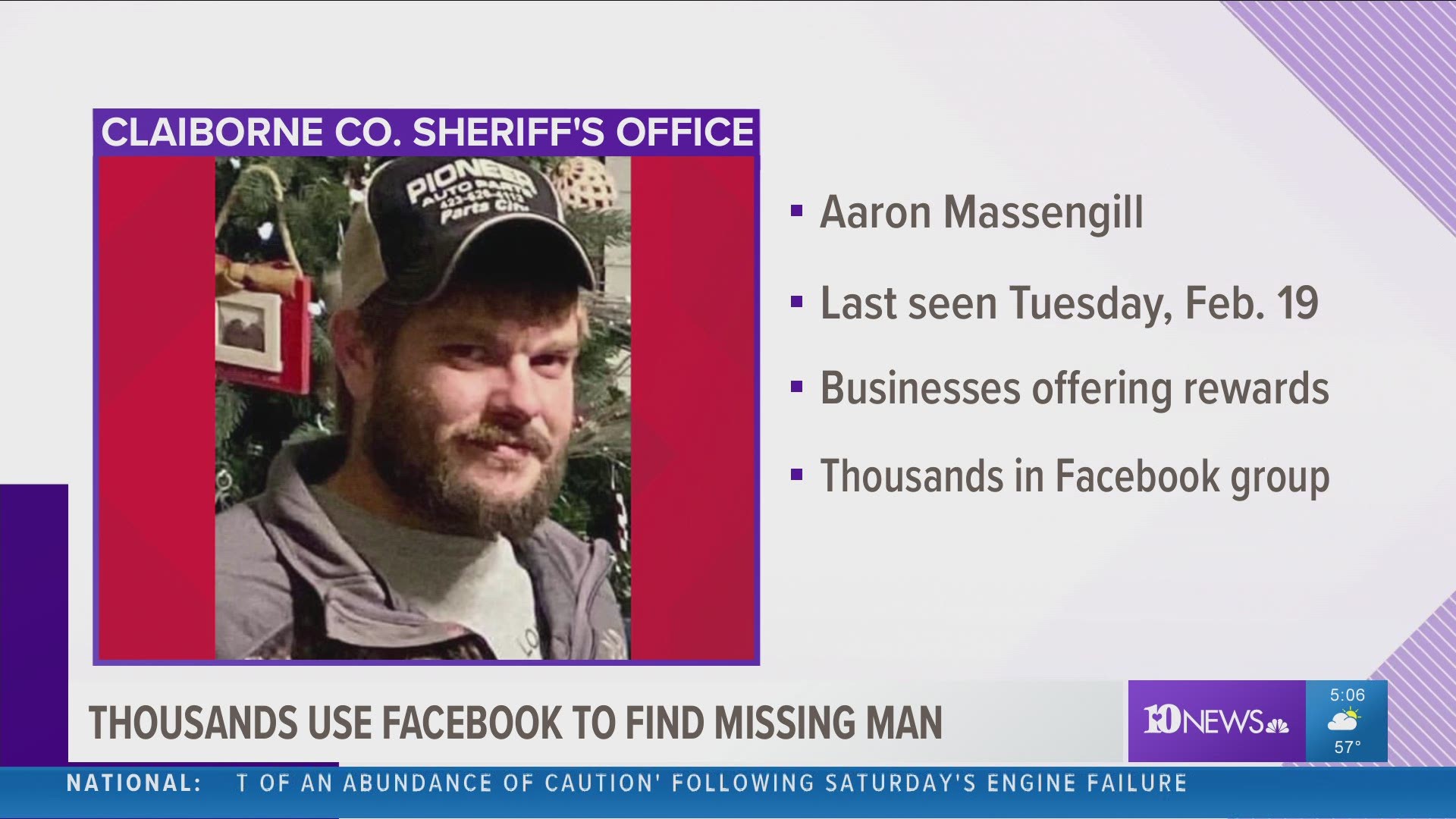 The search is widening for a missing Claiborne County man. Aaron Massengill was last seen last week.