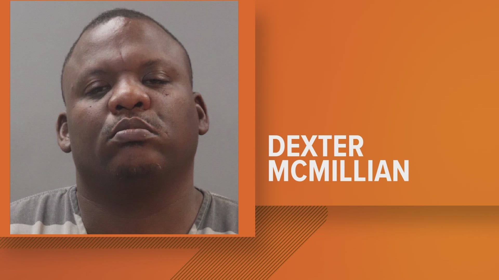Dexter McMillan was wanted on charges of attempted first-degree murder and employing a firearm with the intent to go armed, officials said.