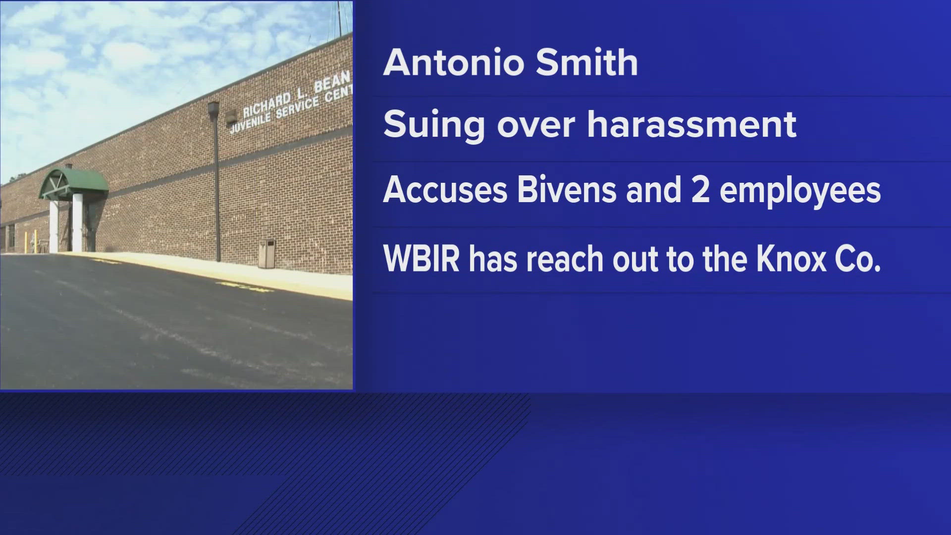 Knox County man sues employees at Richard L. Bean Juvenile Detention ...