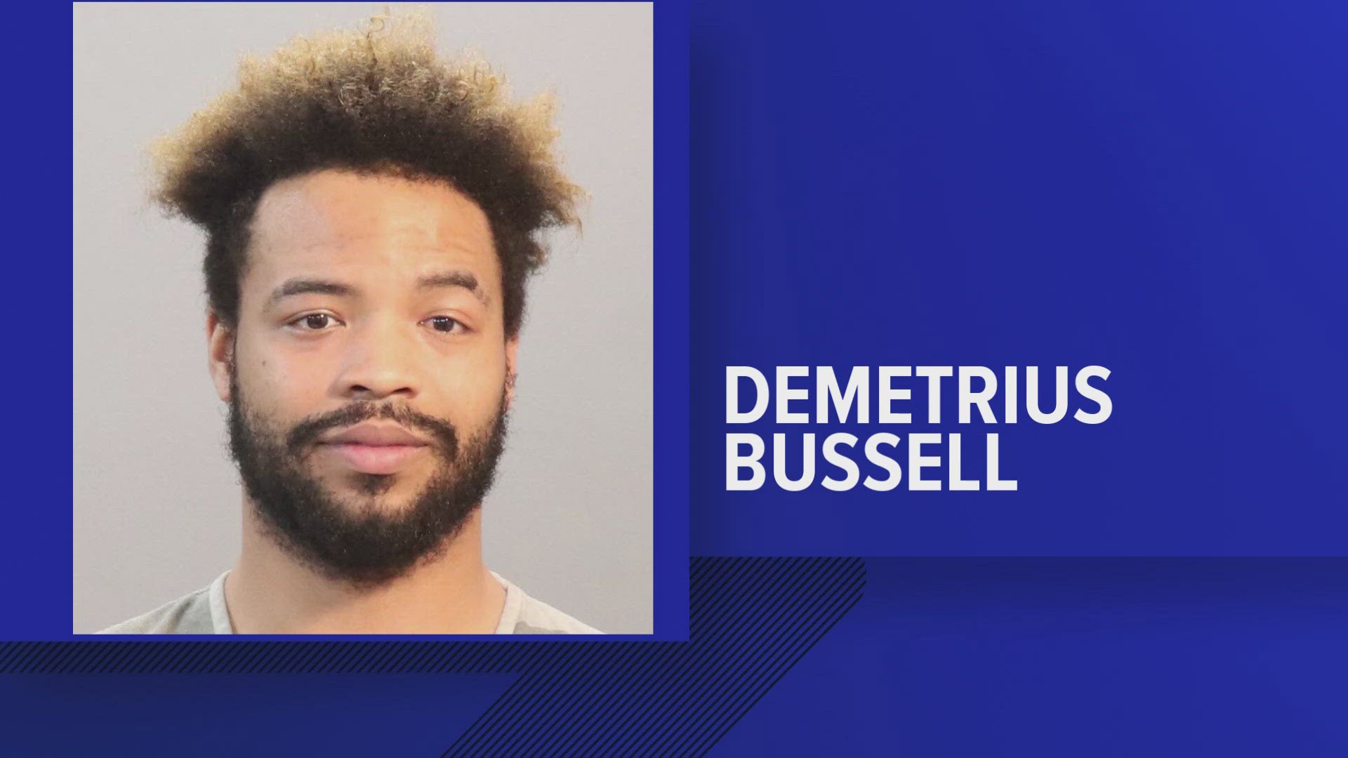 The Knox County Sheriff's Office said Demetrius Bussell was arrested on Aug. 27.