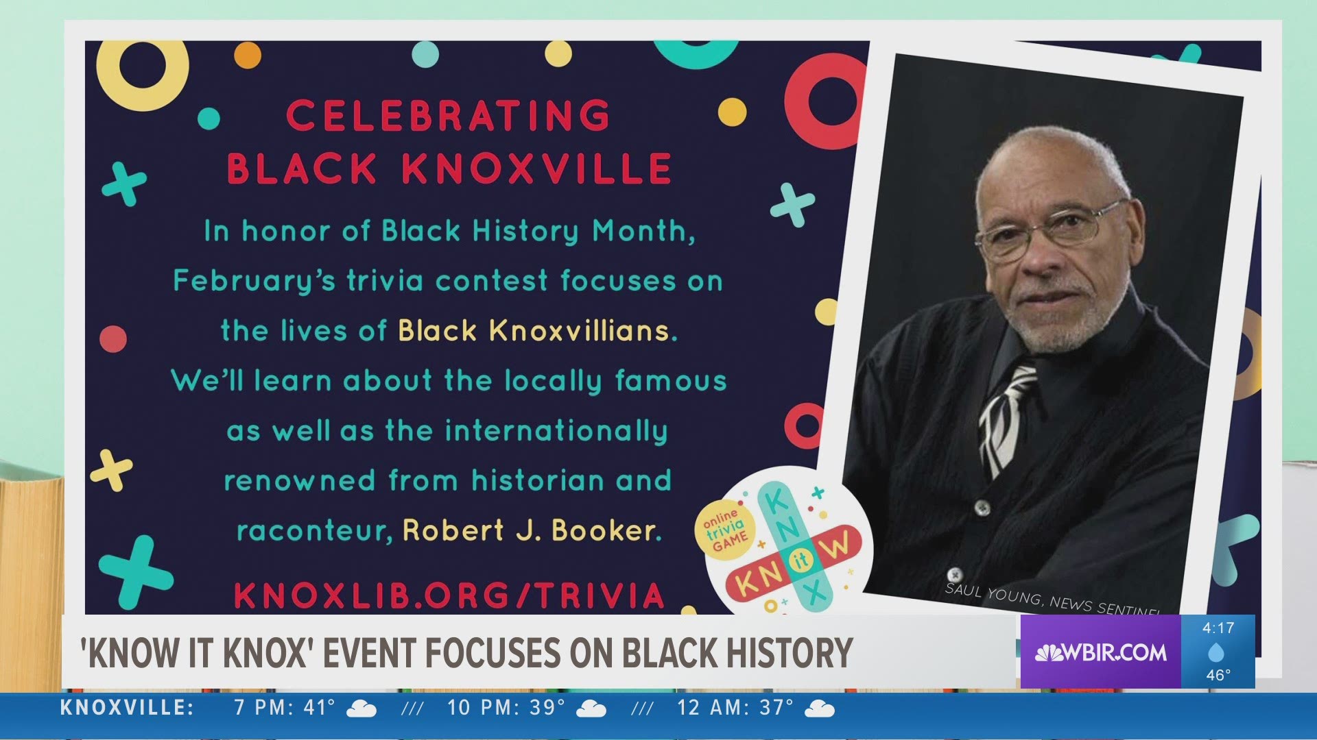 The "know it Knox' event for Feb. 16, 2021 is hosted by the Knox County Public Library and will feature Knoxville's black history. Feb. 15, 2021-4pm.
