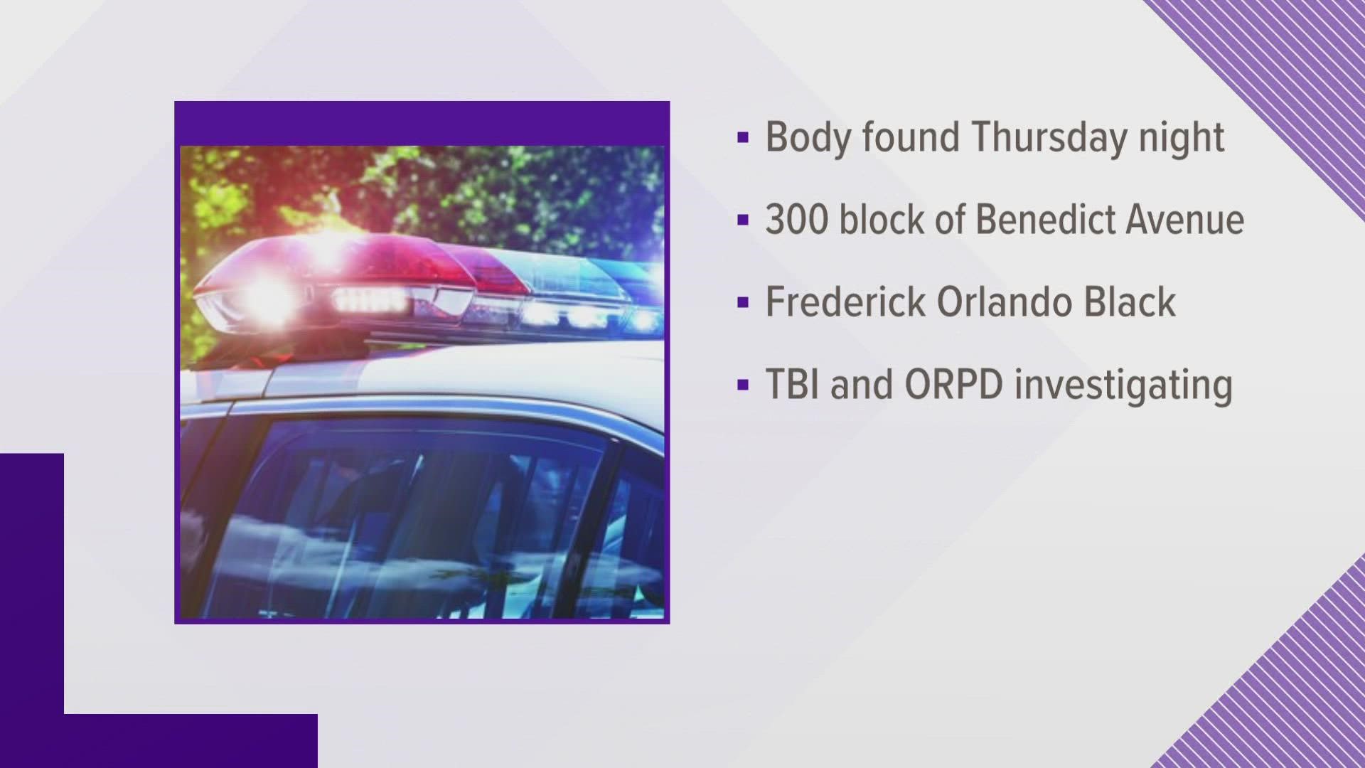 The Tennessee Bureau of Investigation has identified the body found at a home on Benedict Avenue Thursday night as Frederick Orlando Black, 62.