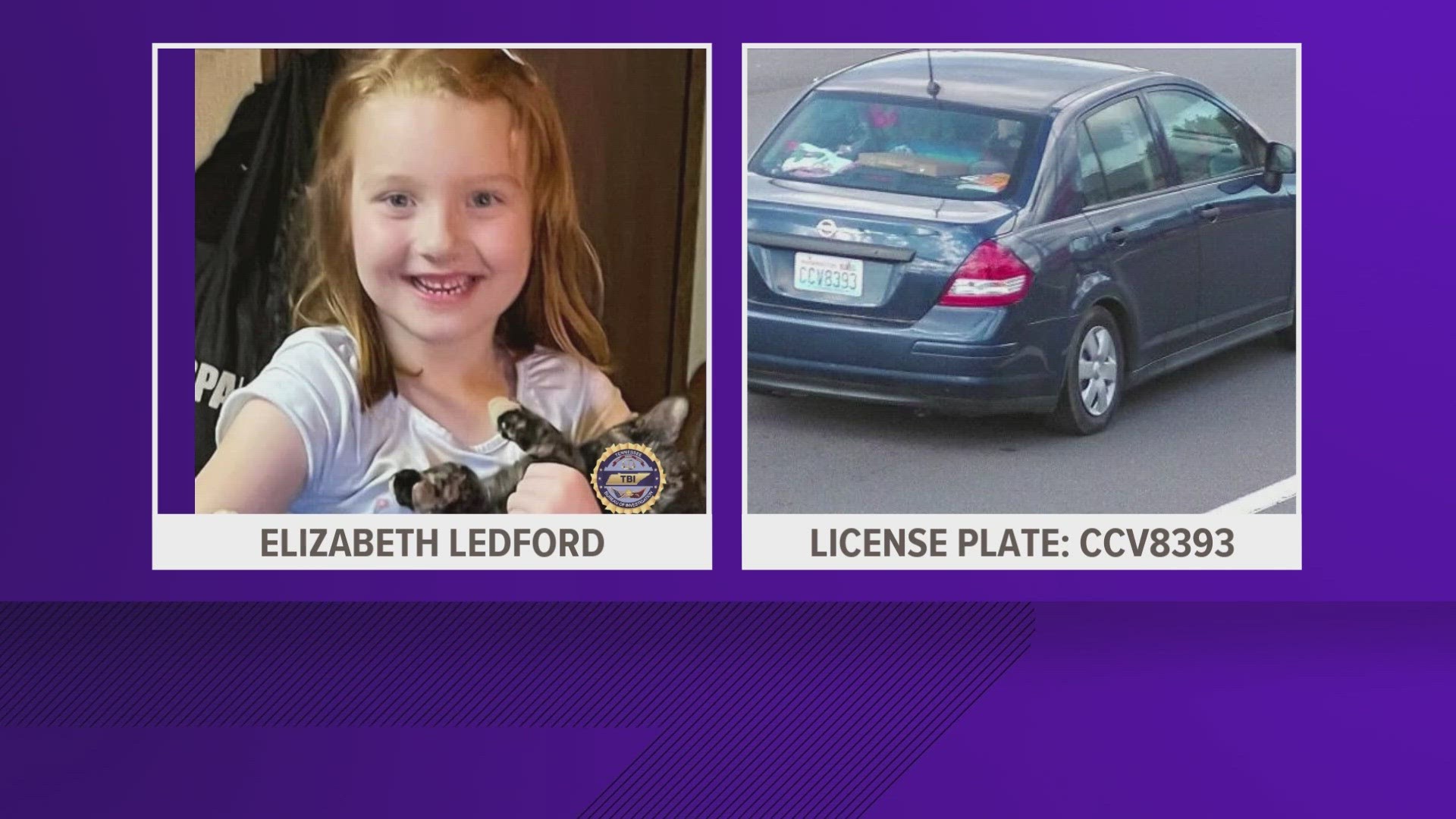 Elizabeth Ledford may be traveling in a blue 2009 Nissan Versa with the Washington state tag CCV8393, according to the Tennessee Bureau of Investigation.