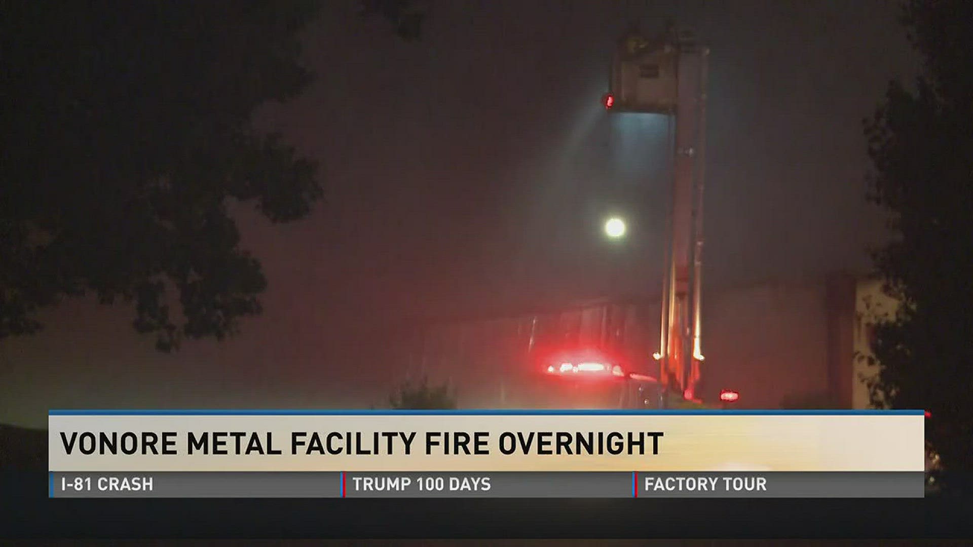 Investigation underway into overnight fire at Vonore metal facility