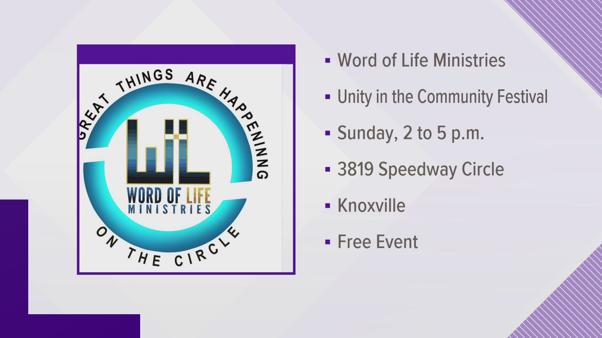 The event is hosted by Word of Life Ministries, in Knoxville's Burlington community.