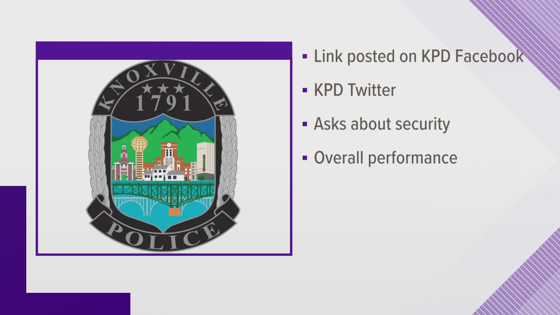 The Knoxville Police Department shared a survey on social media, hoping to collect feedback from the community.