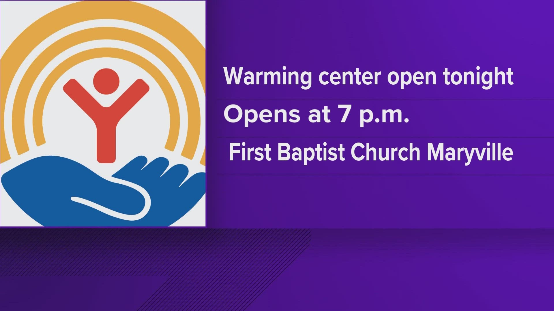 The Blount County Mayor's Office said the church would open a warming center at 7 p.m. for people who need a safe place to go as temperatures fall below freezing.