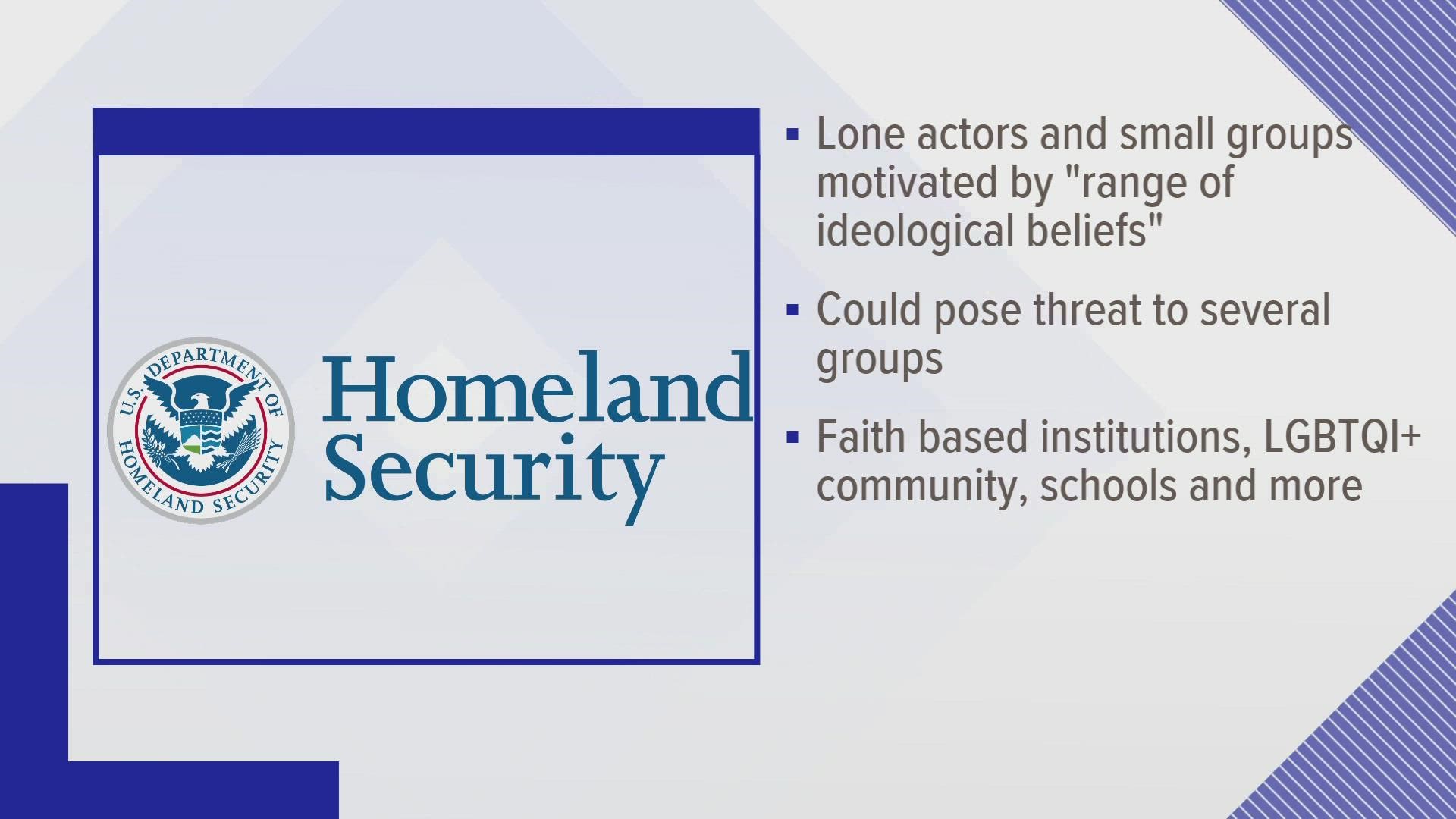 The Department of Homeland Security said "threat actors have recently mobilized" to violence.