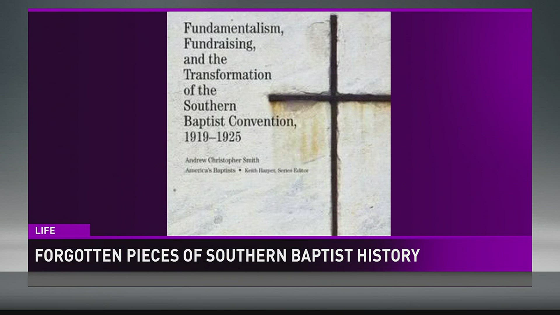 A Carson-Newman University professor studied a recent gap in the history of Southern Baptist.