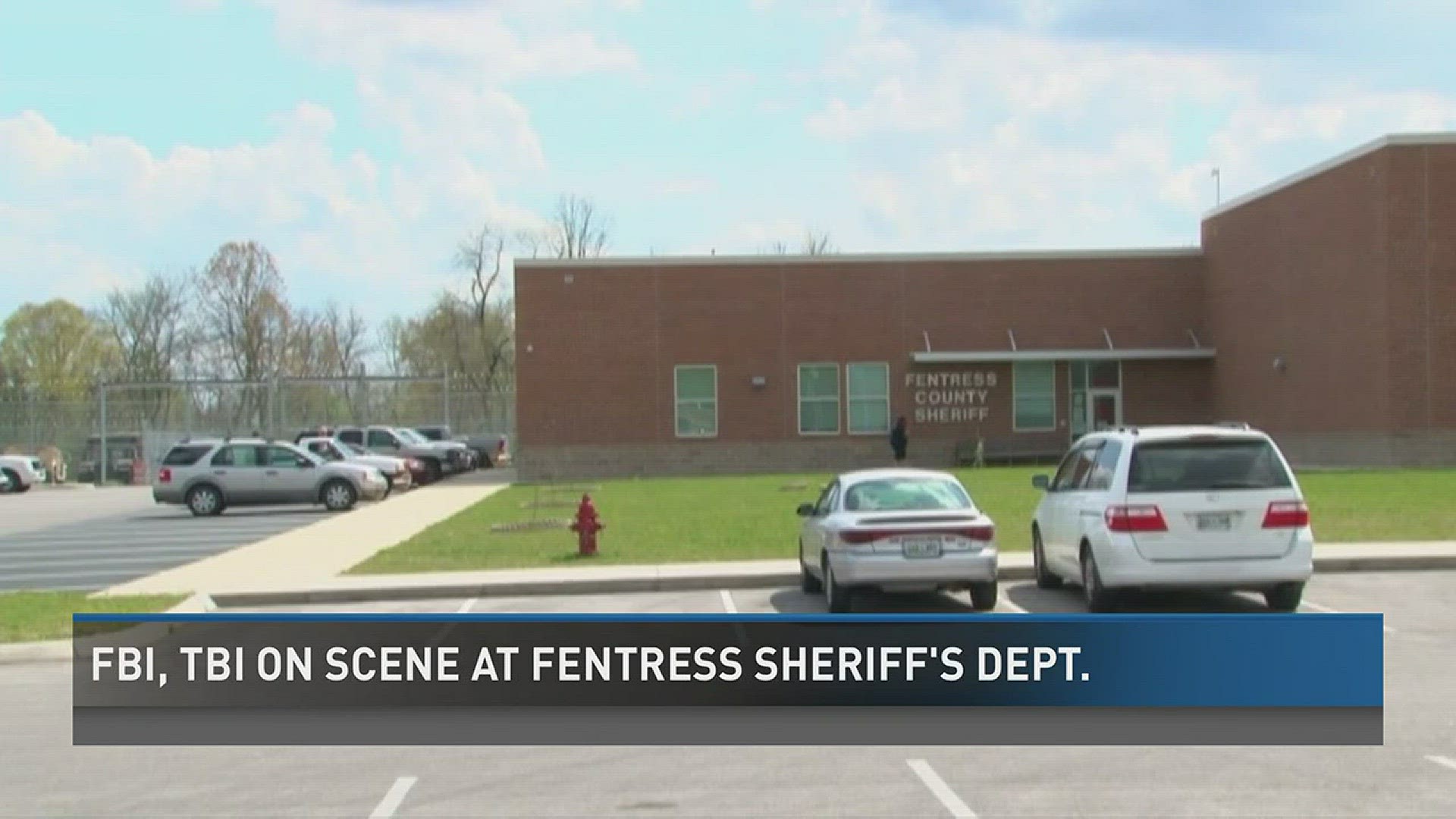 Assistant Special Agent in Charge of the FBI in Nashville Matthew Espenshade told 10News that they are looking into allegations of impropriety at the Fentress County Jail and Sheriff's Department. (4/11/17 4 p.m.)