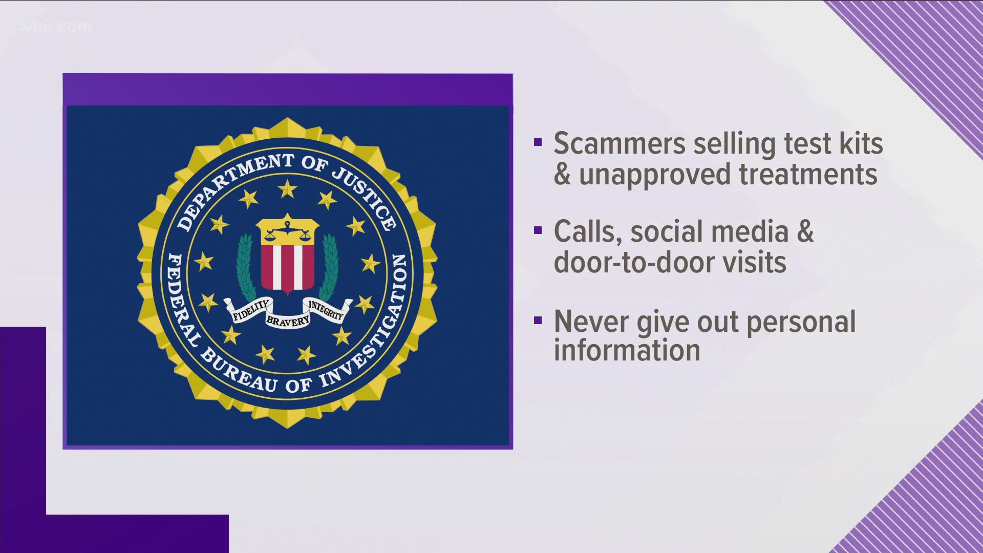 The FBI is issuing new warnings about scammers trying to get your money or personal information through COVID-19 schemes.