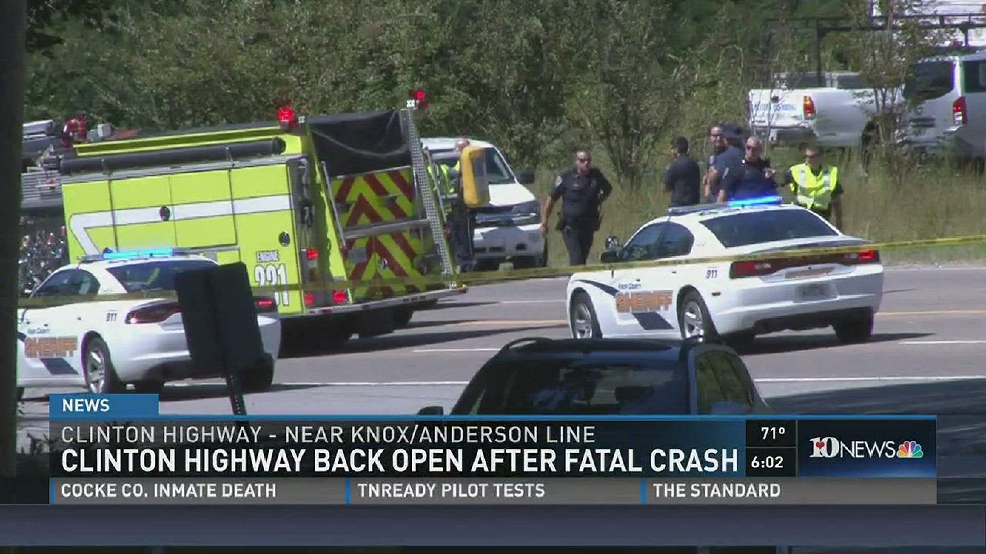 Sept. 30, 2016: Clinton Highway has reopened after a fatal crash Friday that killed at least one person.