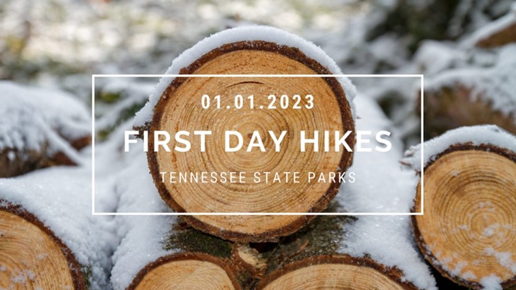Tennessee State Parks to host First Day Hikes on New Year's Day