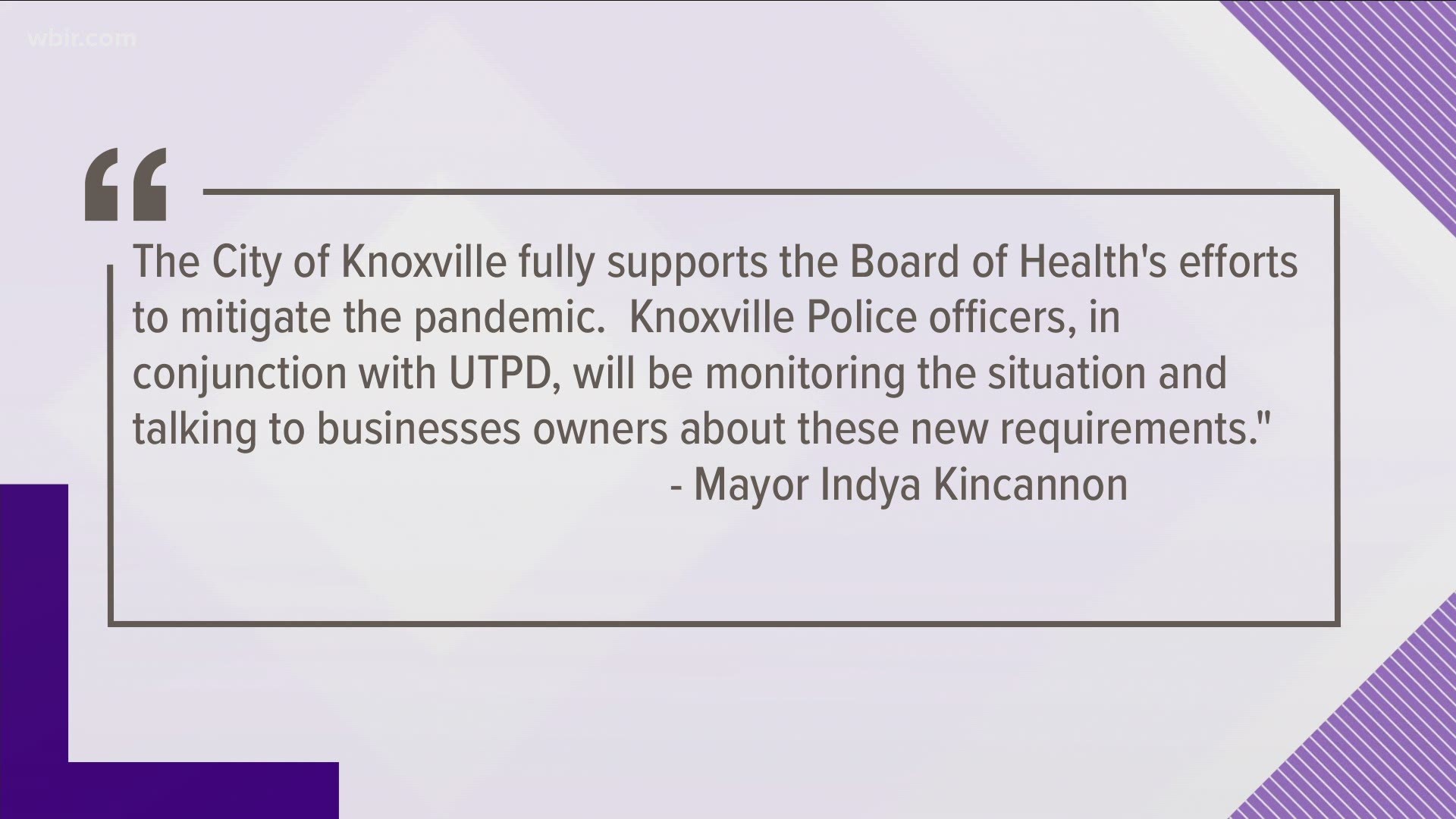On Friday, Knoxville Mayor Indya Kincannon released a statement supporting the bar curfew from the Knox County Board of Health.