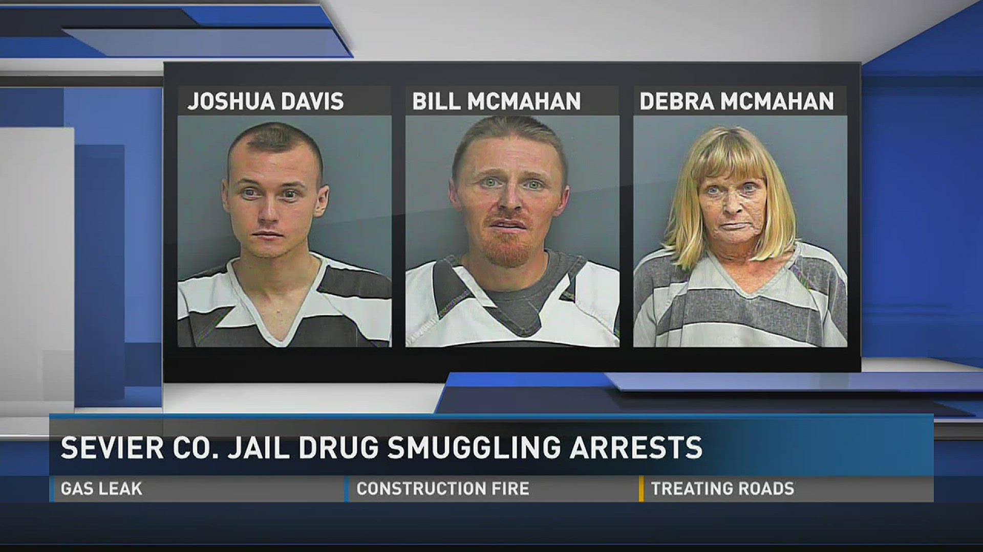 Jan. 5, 2017: Three people face drug charges for their alleged roles in trying to smuggle narcotics into the Sevier County Jail.