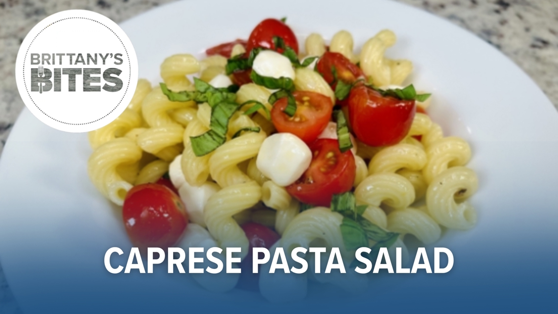 Brittany's Bites: Caprese Pasta Salad | wbir.com