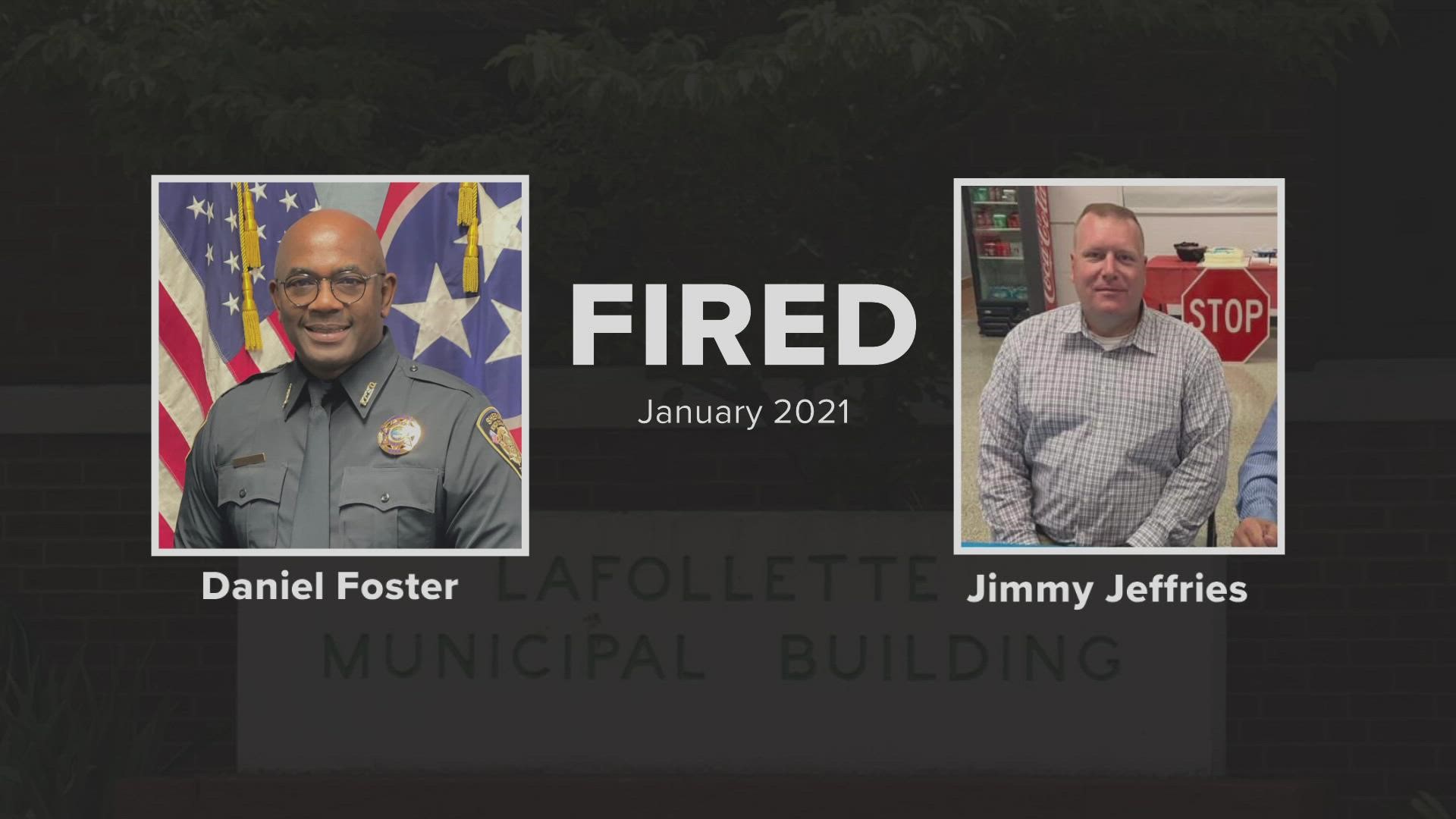 The City Council fired Daniel Foster and Jimmy Jeffries at a meeting in January 2021. Both threatened to sue, and the city settled.