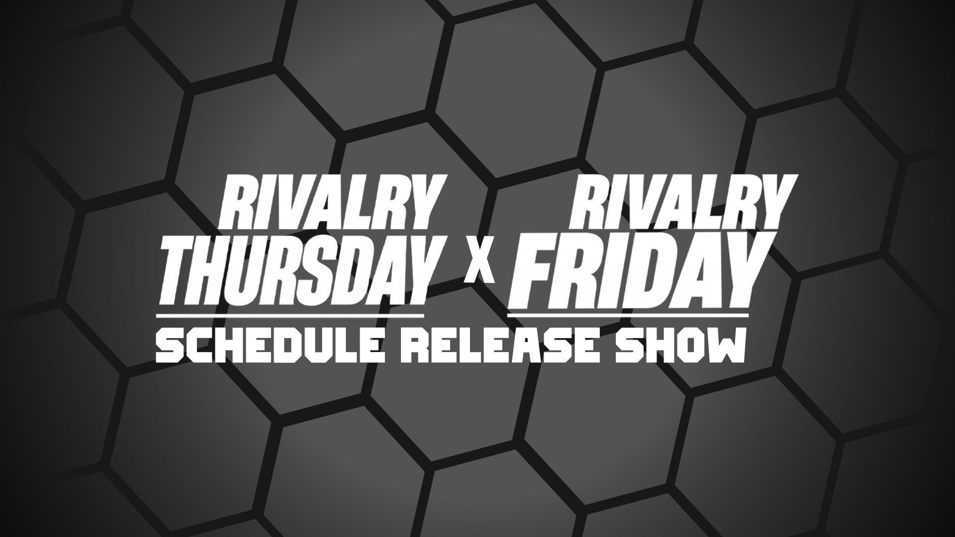 New Show Rivalry Rivalry Thursday x Rivalry Friday: Schedule Release Show | wbir.com