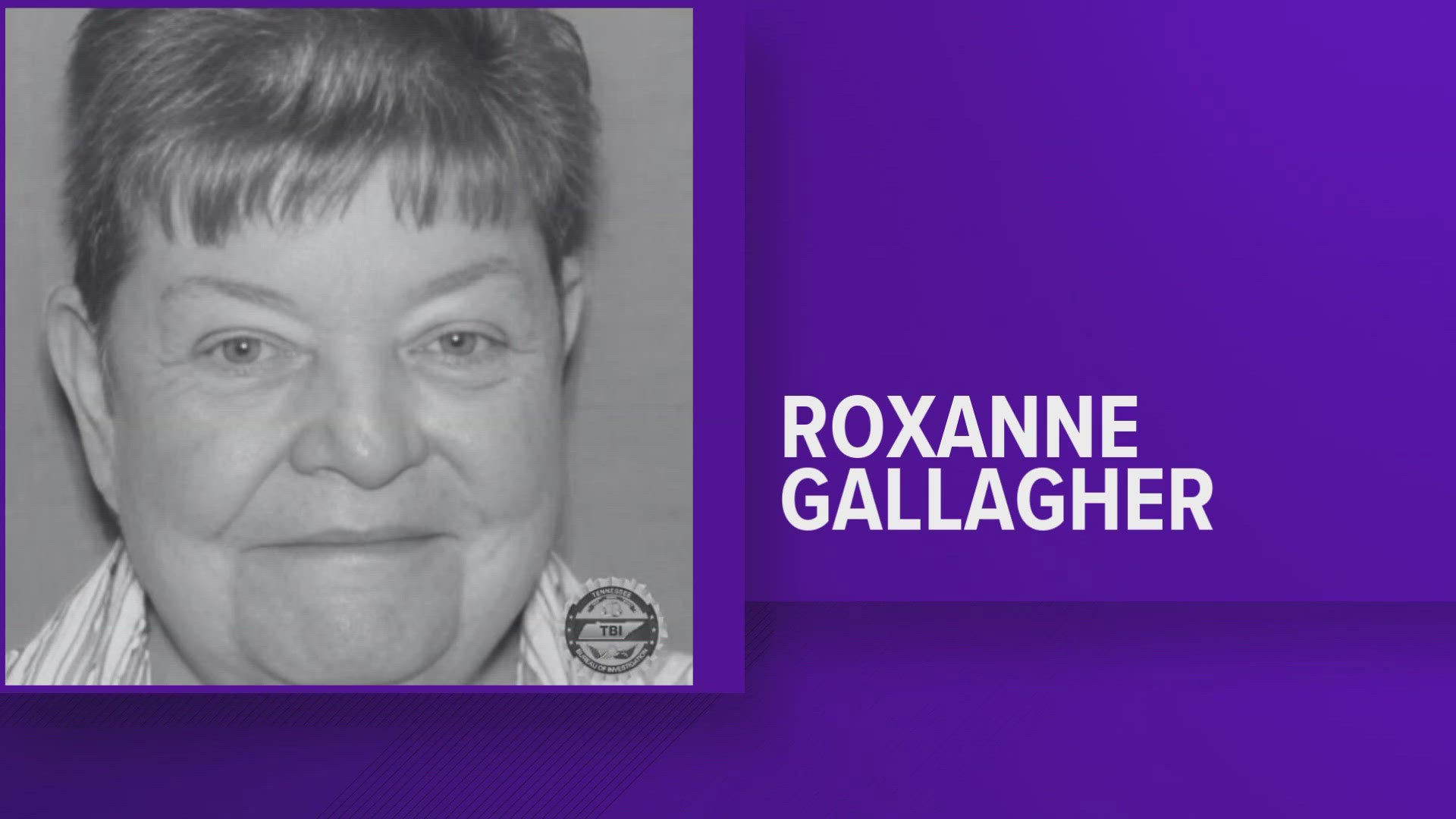 TBI said Roxanne Gallagher was found deceased on Saturday in Lake Cumberland in Kentucky.