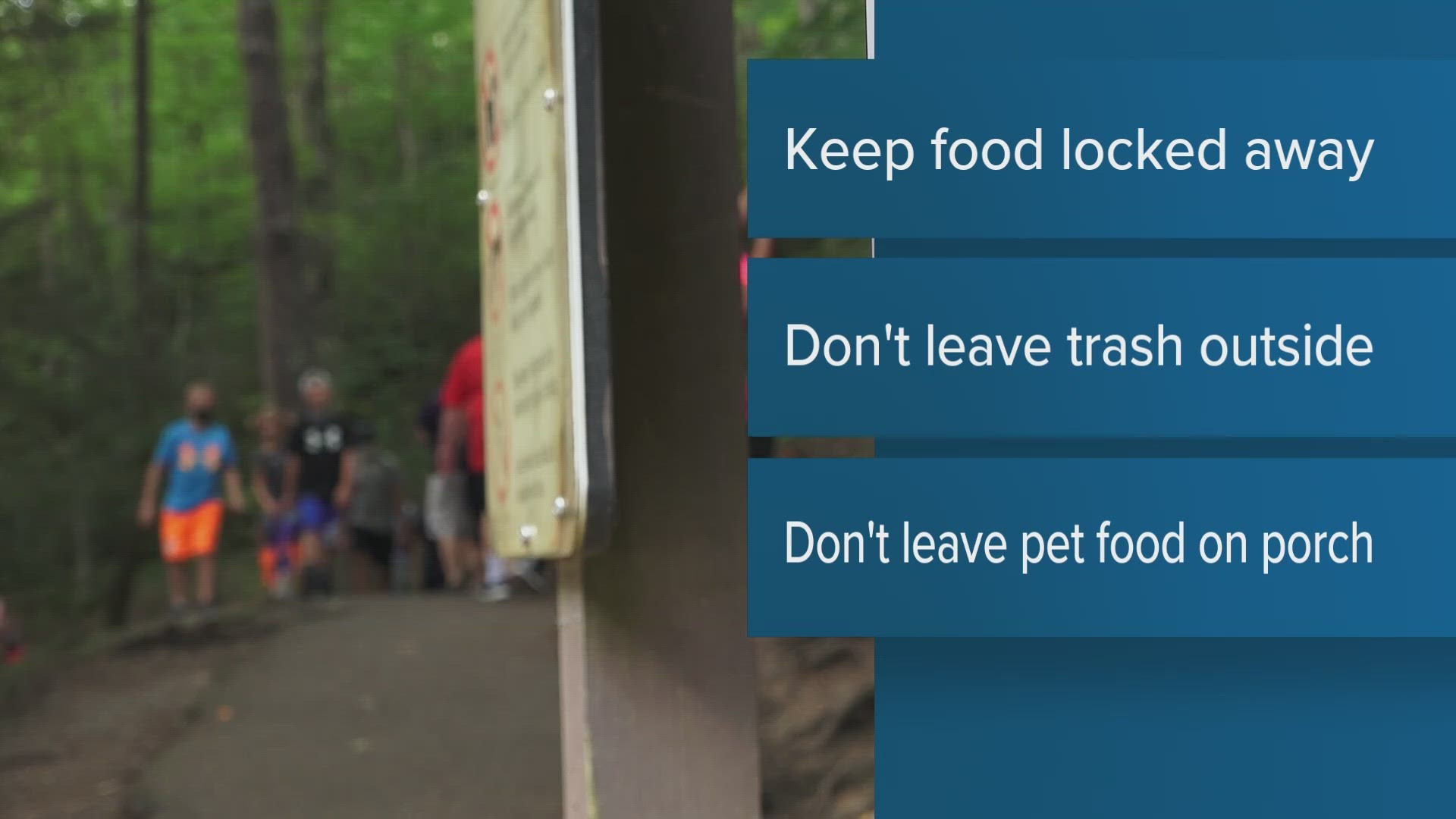 The Cherokee National Forest is reminding visitors to keep food out of the park, to avoid dangerous run-ins with bears.