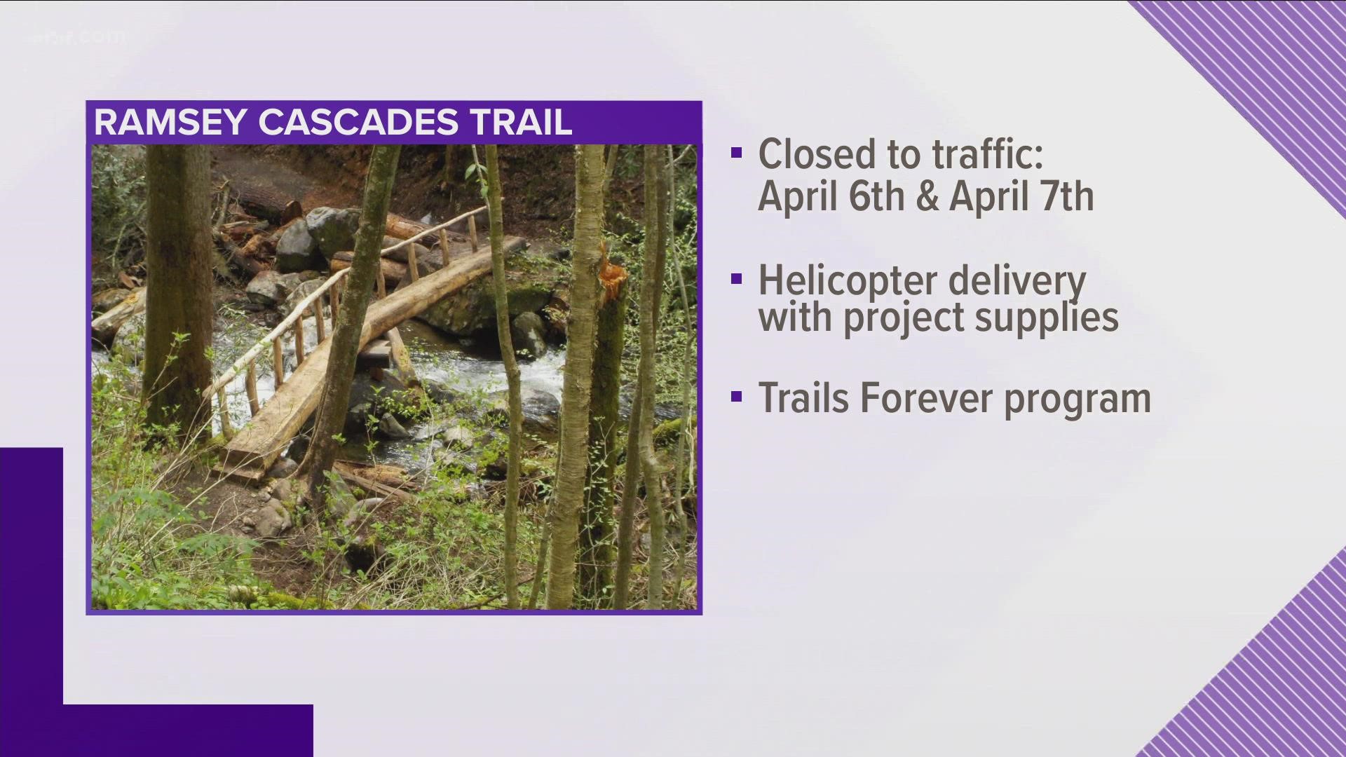The National Park Service said Monday it planned major work to the Ramsey Cascades Trail.
