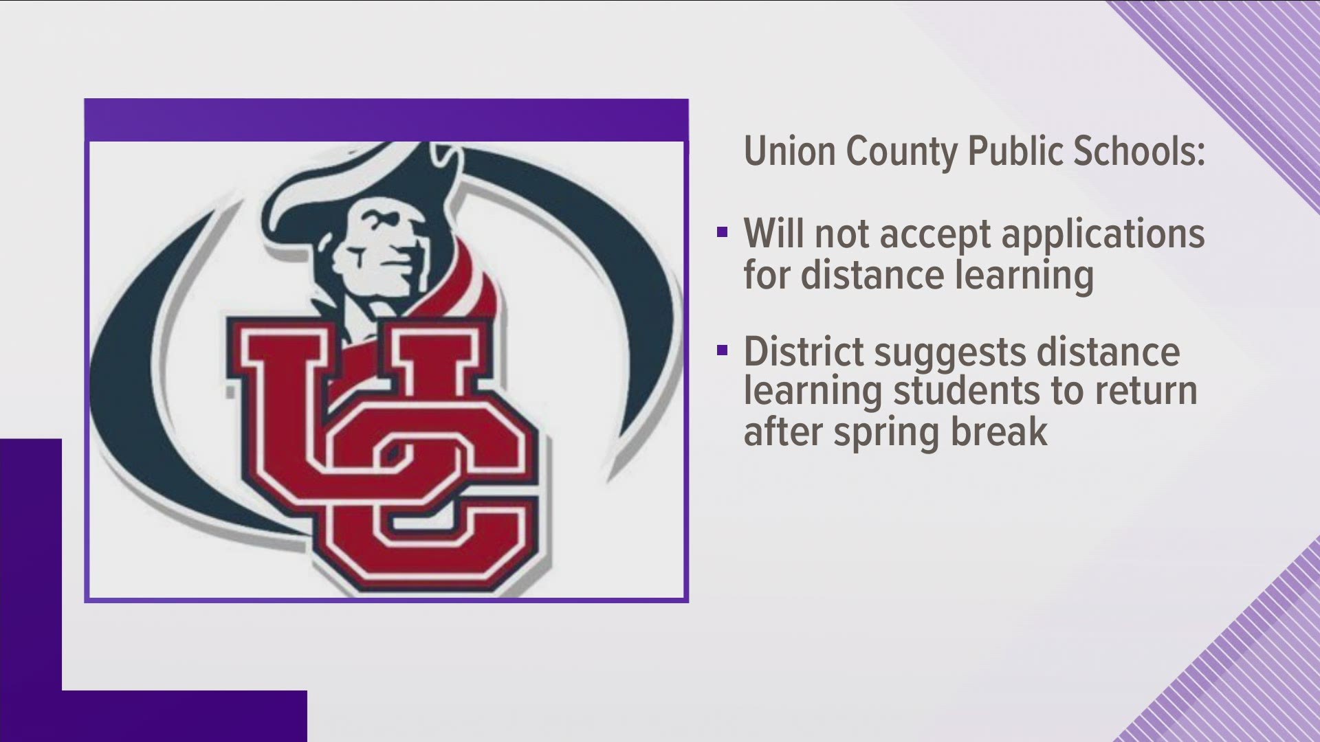 Union County school system says it won't offer virtual classes in the fall.