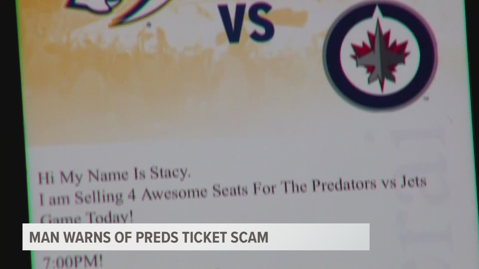 A Nashville Predators fan is sending a message to Preds to be wary of fake tickets.