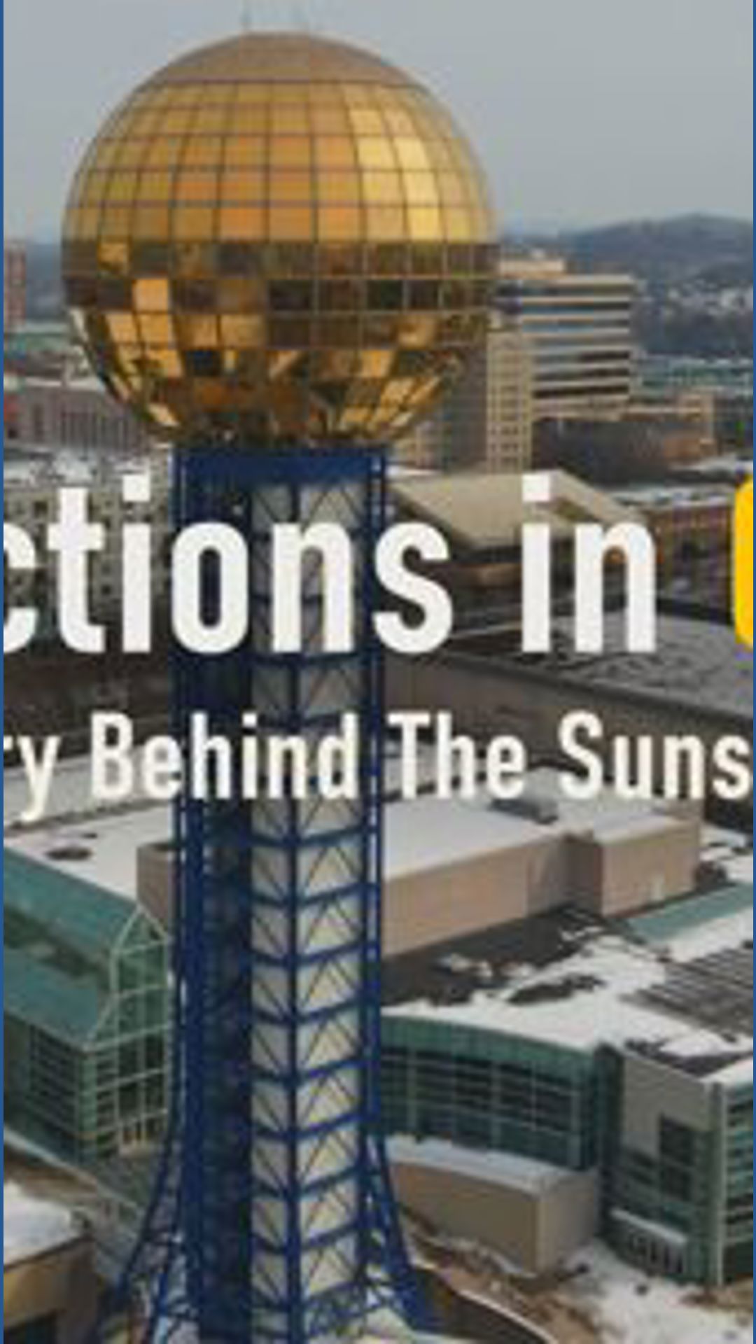 Sun Perfect Sphere Reflections In Gold - The History Behind The Sunsphere | wbir.com