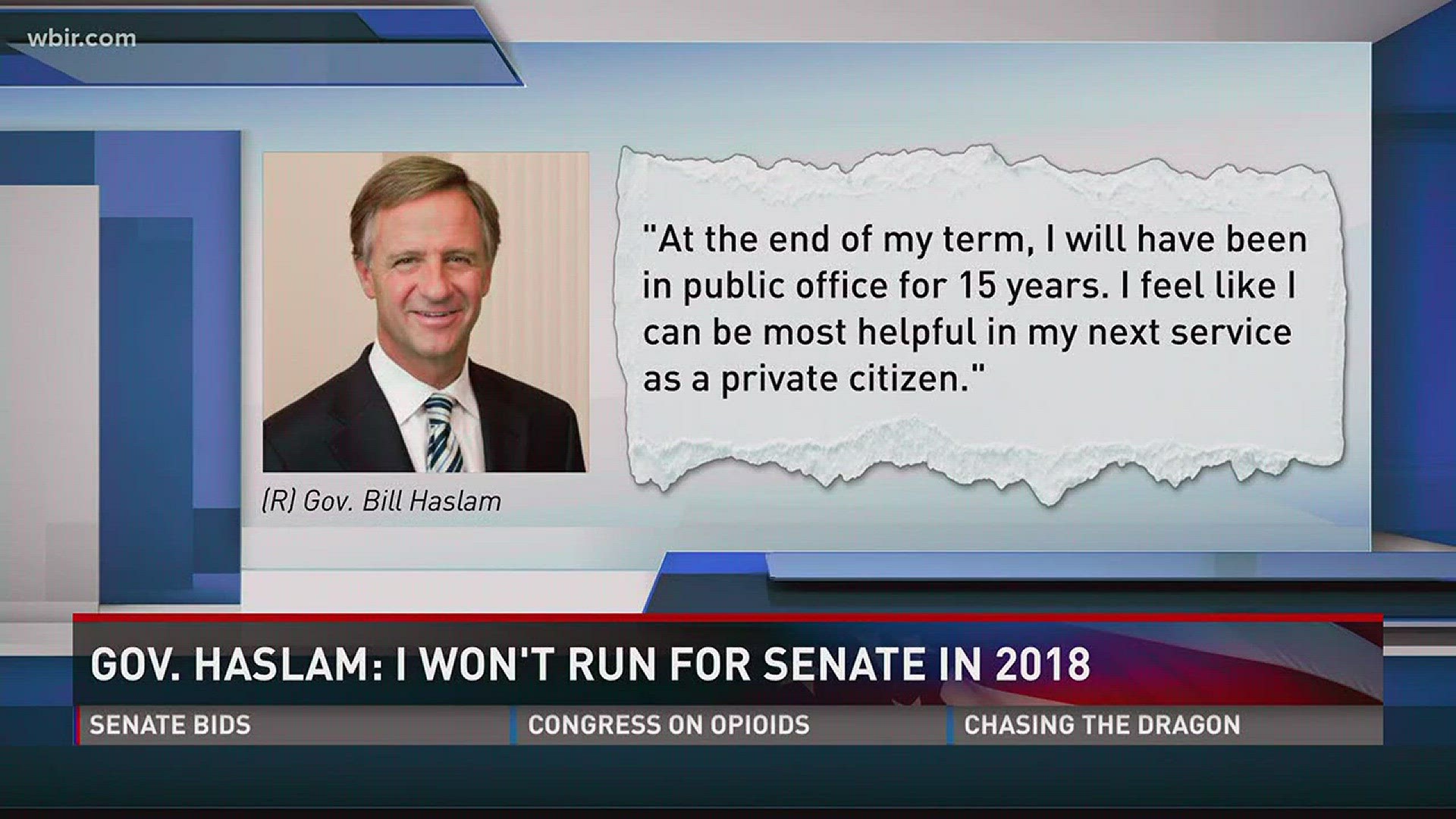 He said in a statement the main reason for that decision is because he wants to spend the last year of his term focusing on governing Tennessee.