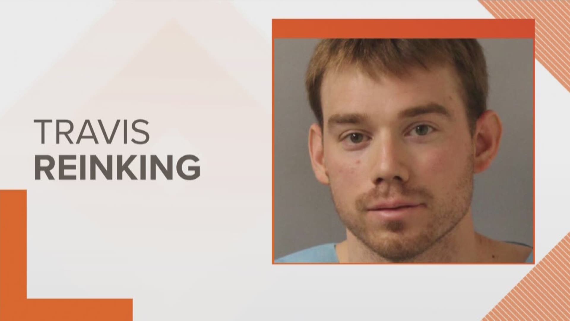 Reinking was scheduled to appear in court Friday, but did not because his public defender said a mental health evaluation is still underway.