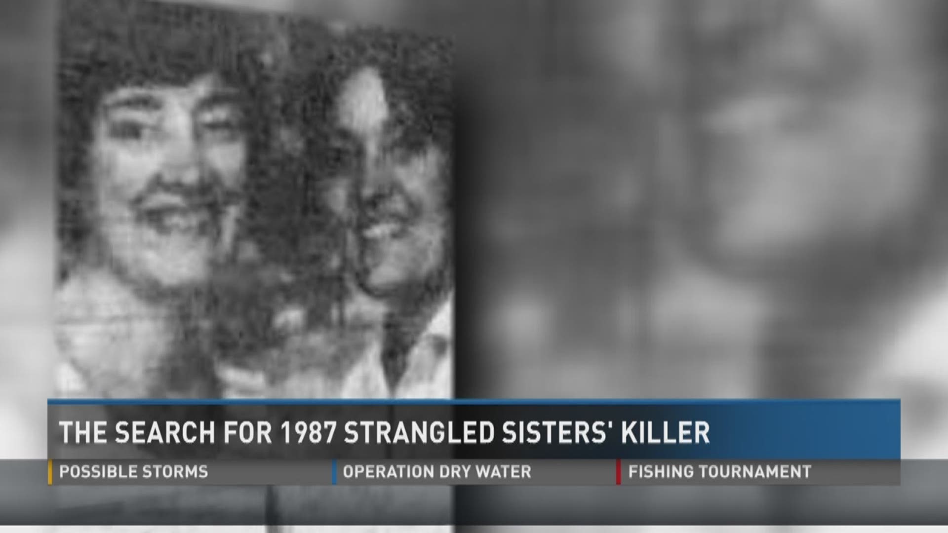 June 30, 2017: After 30 years of searching, detectives don't know who killed the Williams sisters.