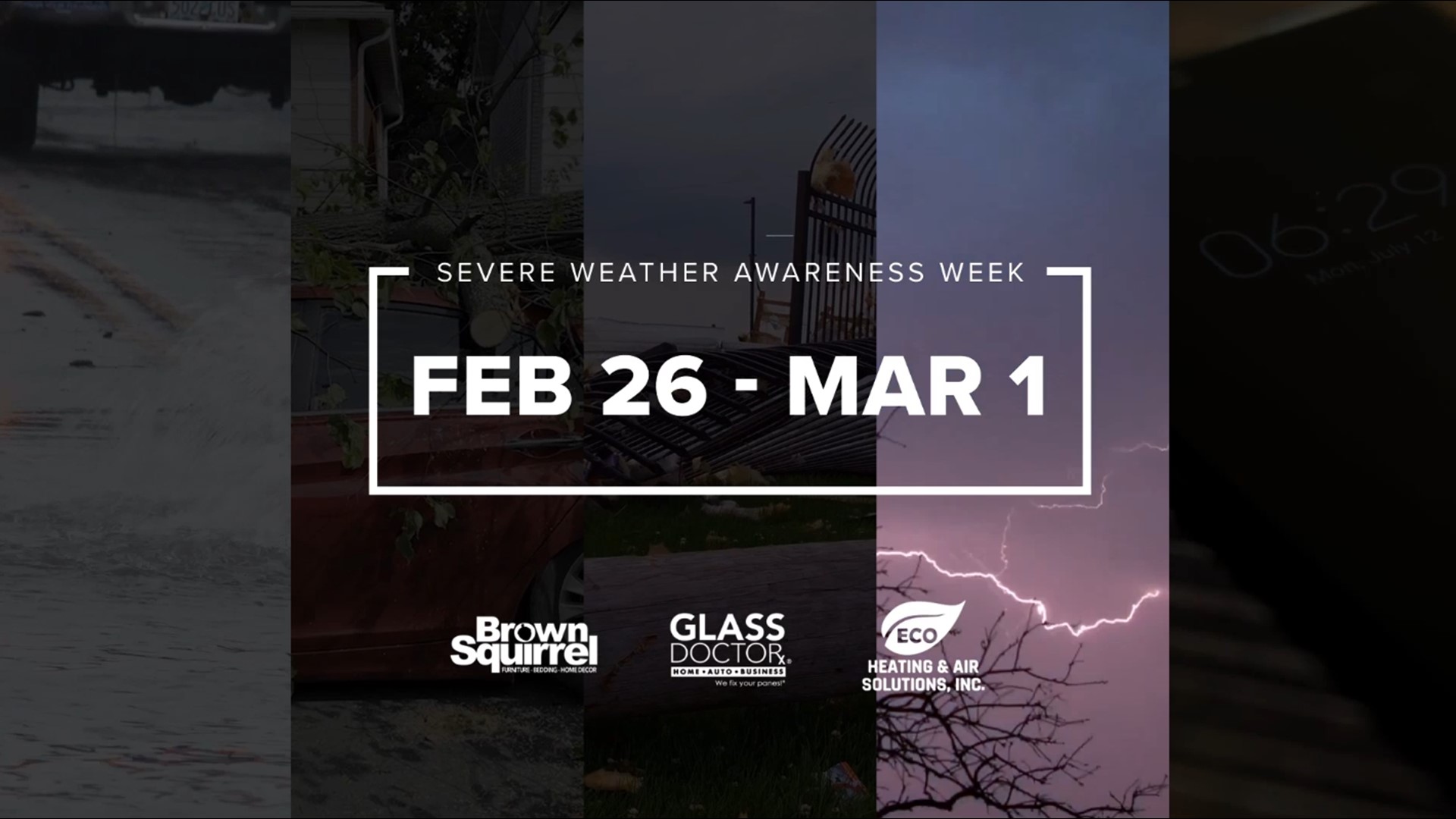 From severe storms, tornadoes, flooding, and hail -- here's how to stay safe before March comes in like a lion.