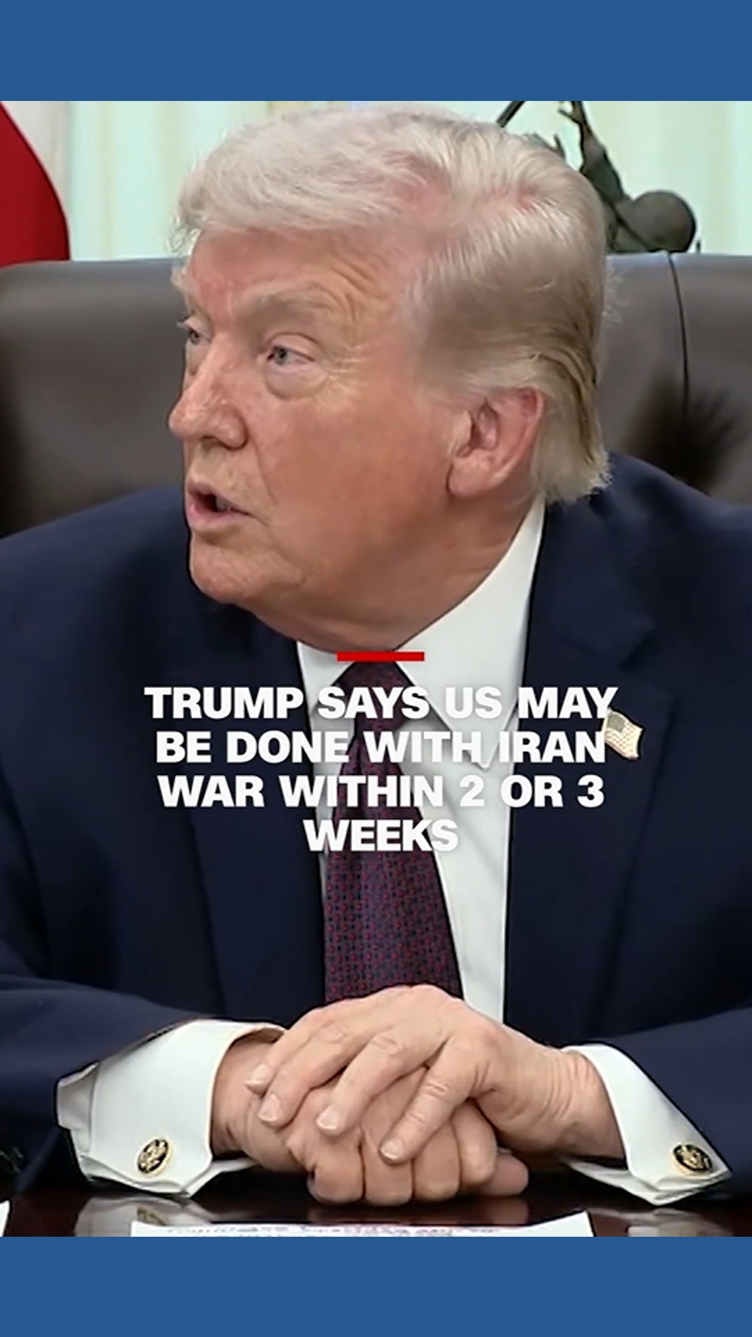 President Trump says the Iran war will be over in 2-3 weeks | wbir.com