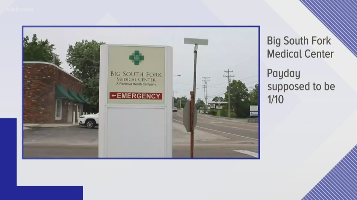 Big South Fork Medical Center employees say they are 10 days late
