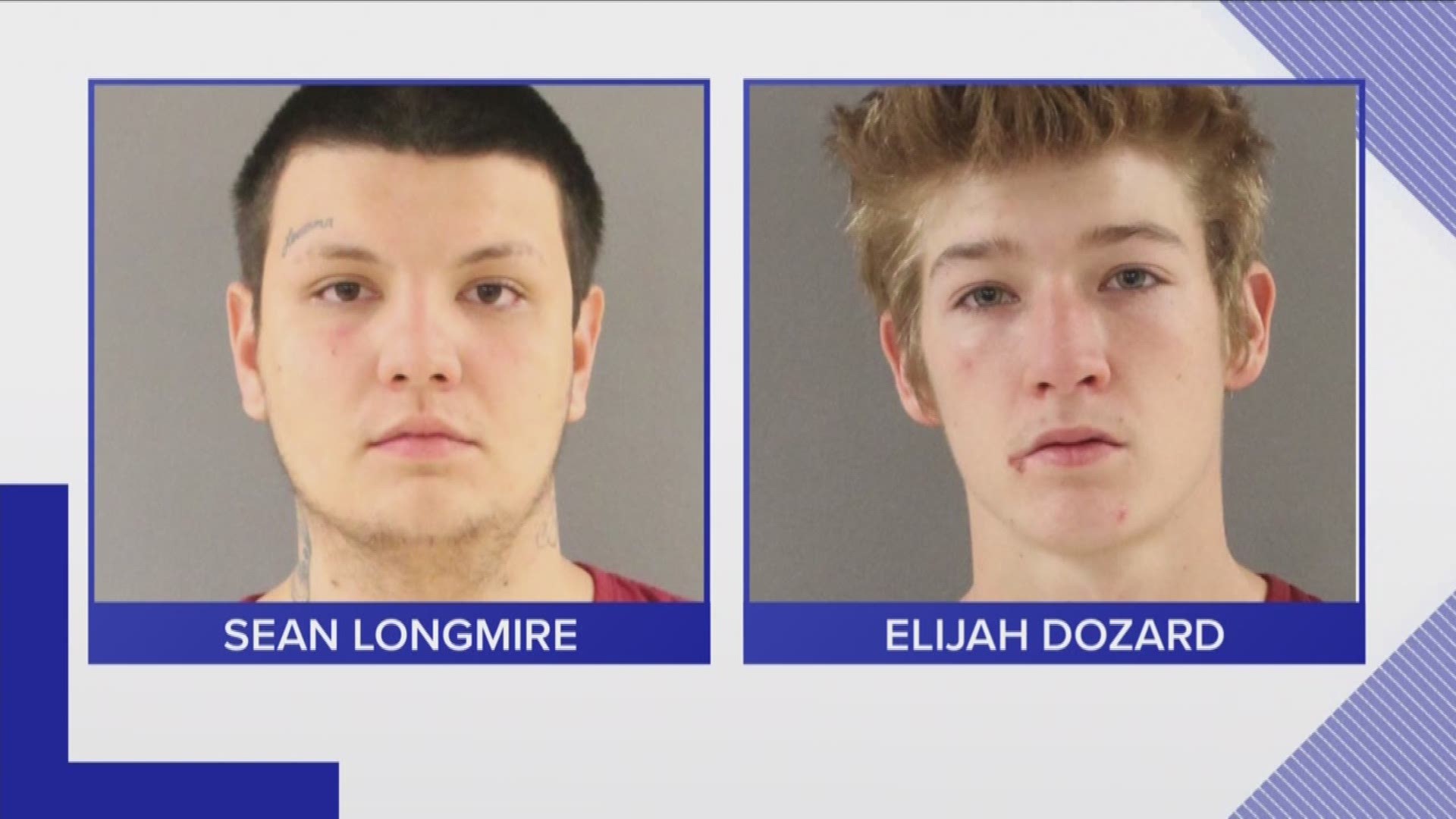 Deputies arrested Sean Longmire, 18, and Elijah Dozard, 19, today