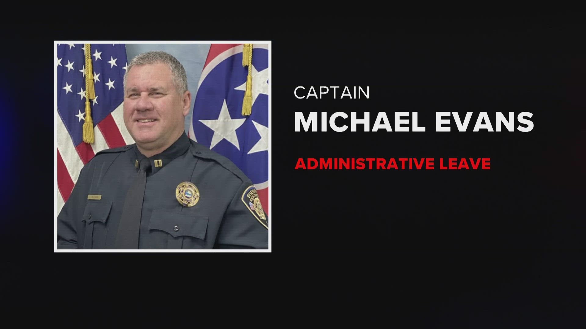 Capt. Mike Evans is currently on paid leave following an incident at an area restaurant.