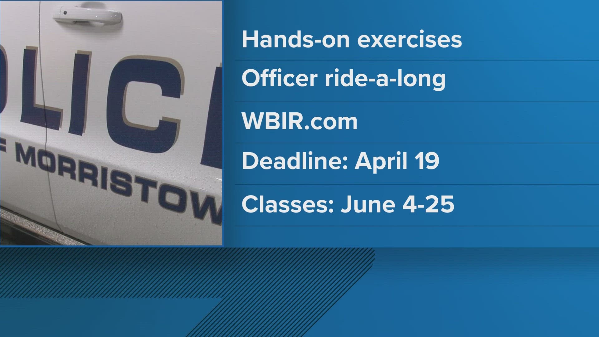 Participants will learn about the department through hands-on exercises and will also be allowed to complete an eight-hour ride along with an officer, MPD said.