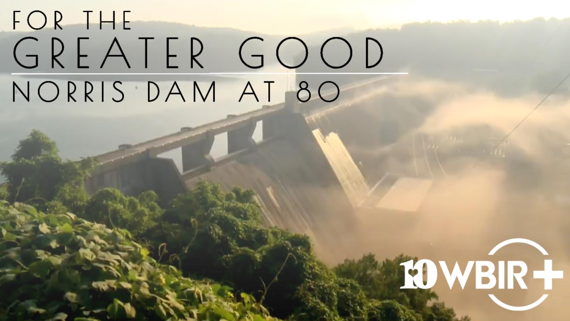 WBIR's 2016 documentary "For the Greater Good" examines the incredible transformation and historical significance of Norris Dam.