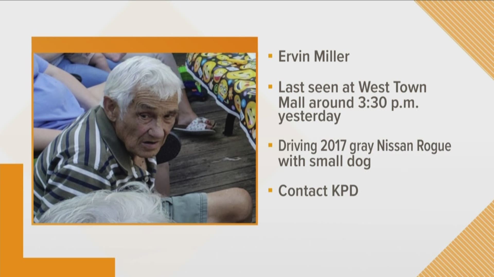 KPD says Ervin Miller, 78, was last seen Tuesday afternoon at West Town Mall.