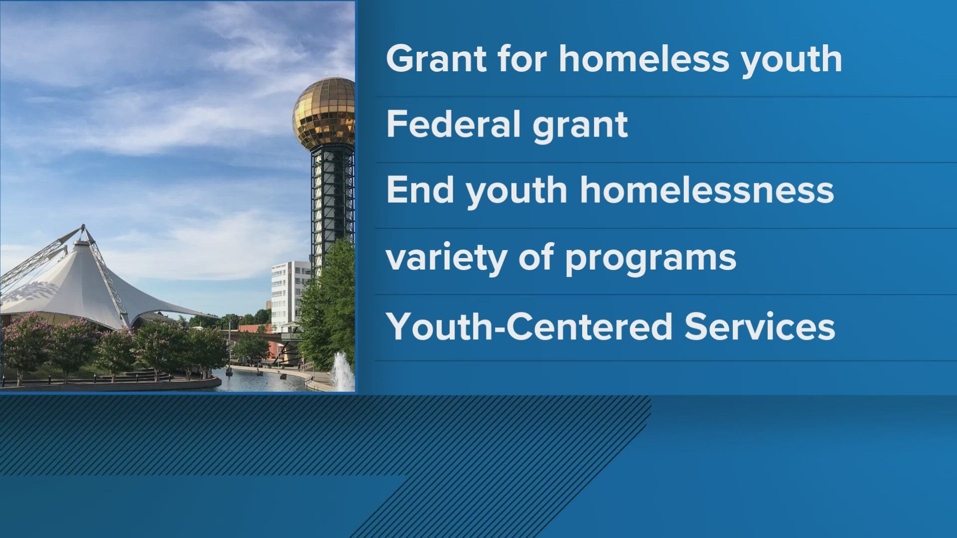 The fund will help Knoxville build rapid rehousing, permanent supportive housing and transitional housing to end youth homelessness.