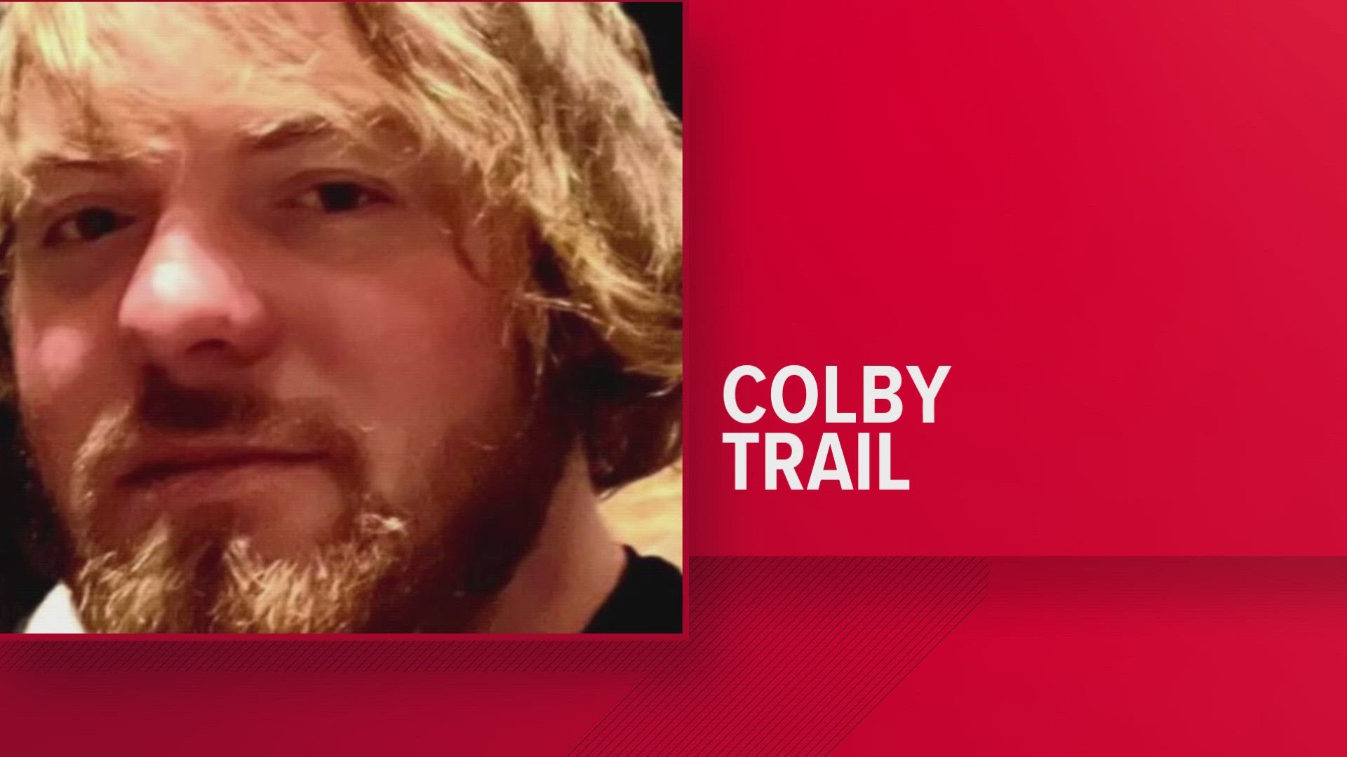 Colby Trail was wanted in Knox County on a domestic assault charge from early October, according to the Knox County Sheriff's Office.