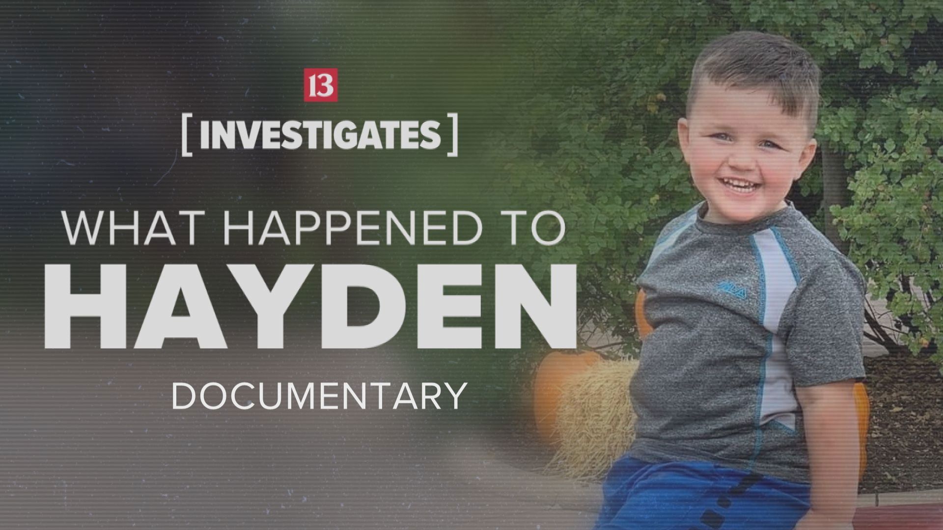 13 Investigates reported the Muncie child had been missing for nearly five years before anyone brought his disappearance to the attention of police.